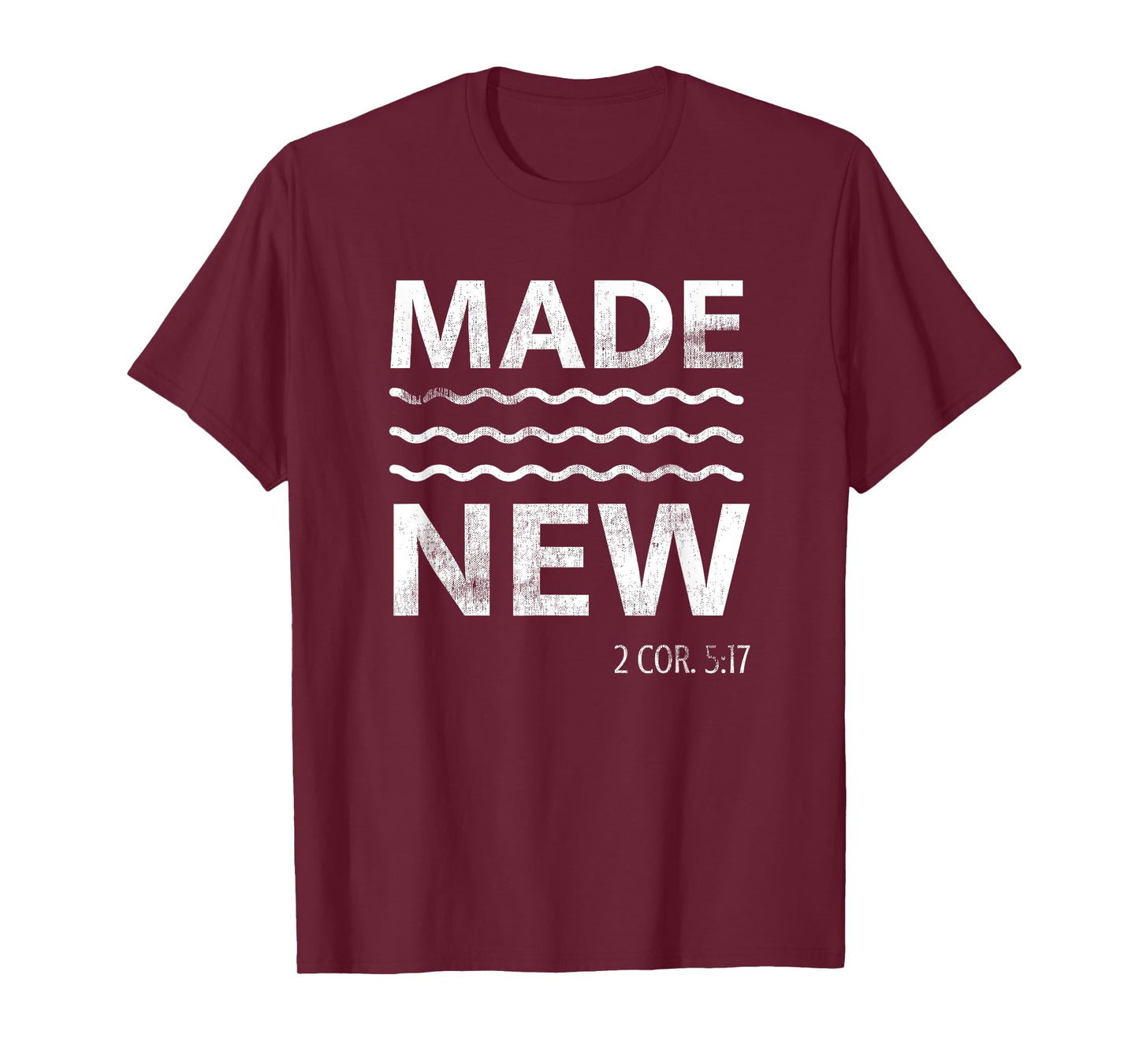 Christian Baptism Adult Christian Bible Verse Made New T-Shirt