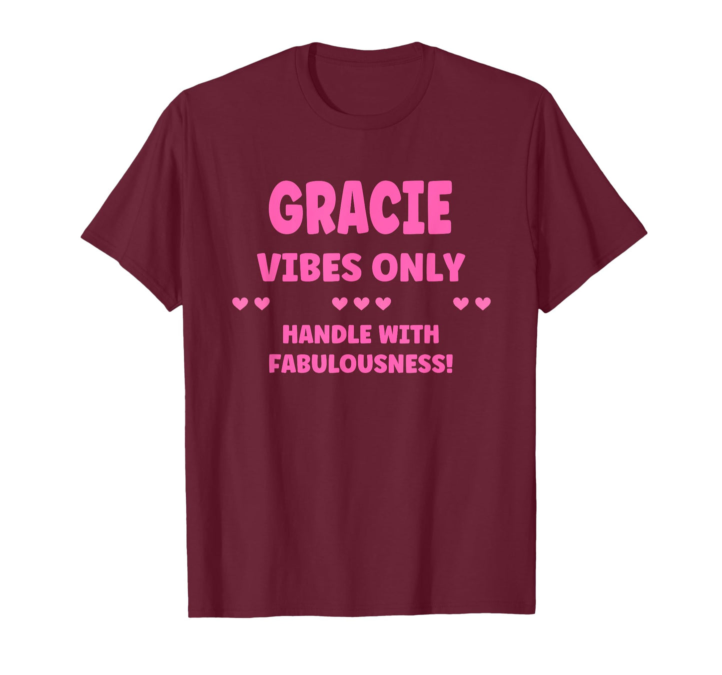 GRACIE Personalized Name Funny Cute Custom GRACIE Name T-Shirt