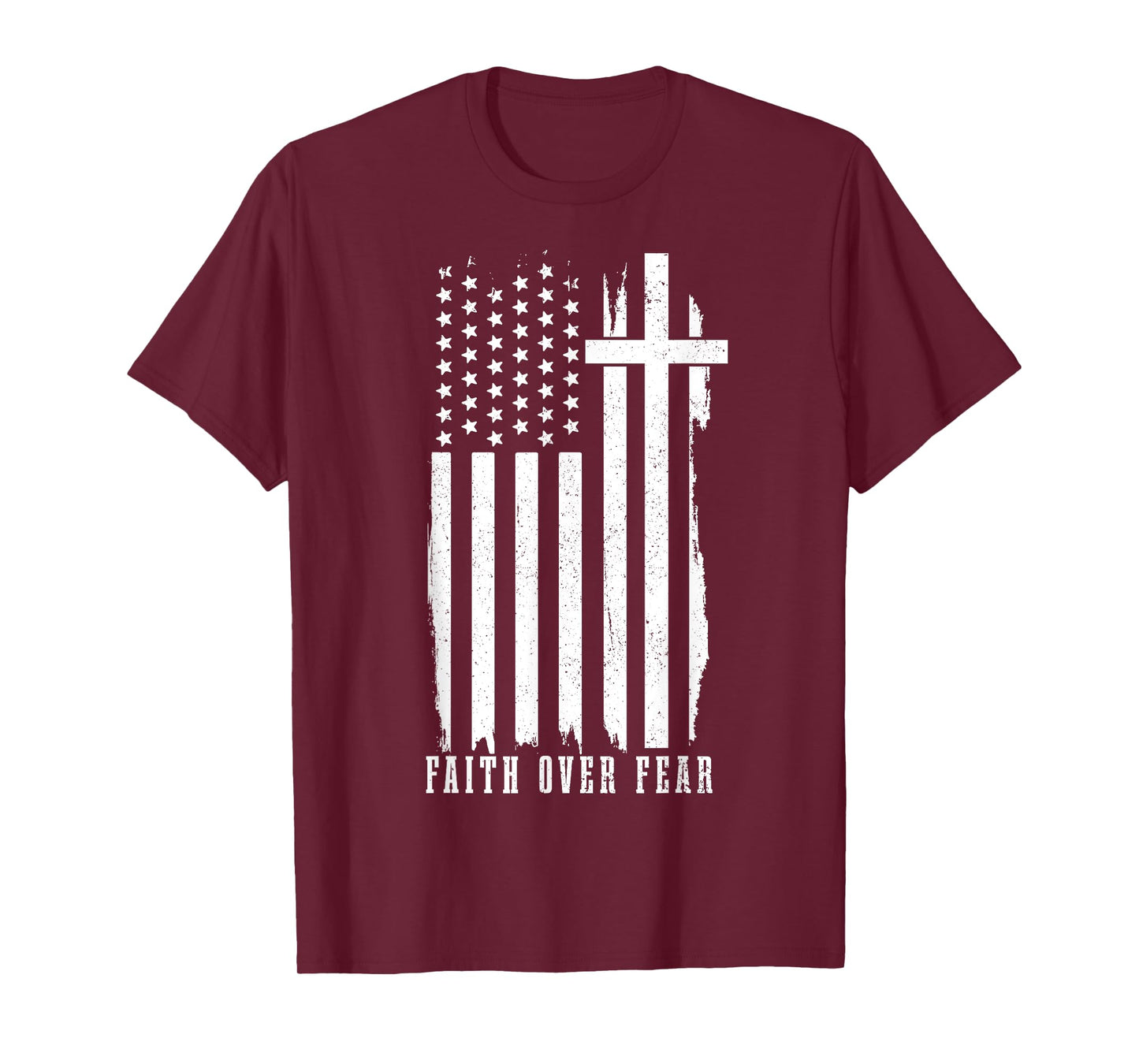 Faith Over Fear American Flag Jesus Patriotic Christian Women Men T-Shirt