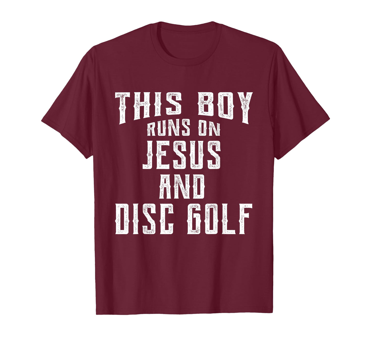 This Boy Runs On Jesus And Disc Golf Christian Gift T-Shirt