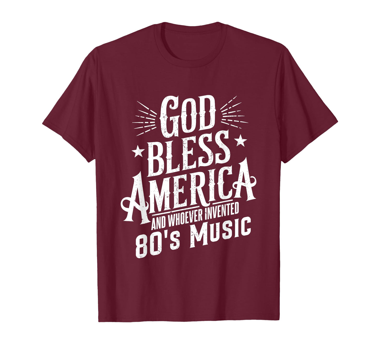 God Bless America And 80s Music Retro Funny Typography Desig T-Shirt