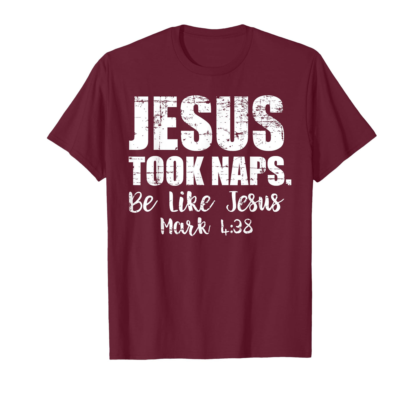 Jesus Took Naps Shirt Be Like Funny Christmas Gift Christian T-Shirt