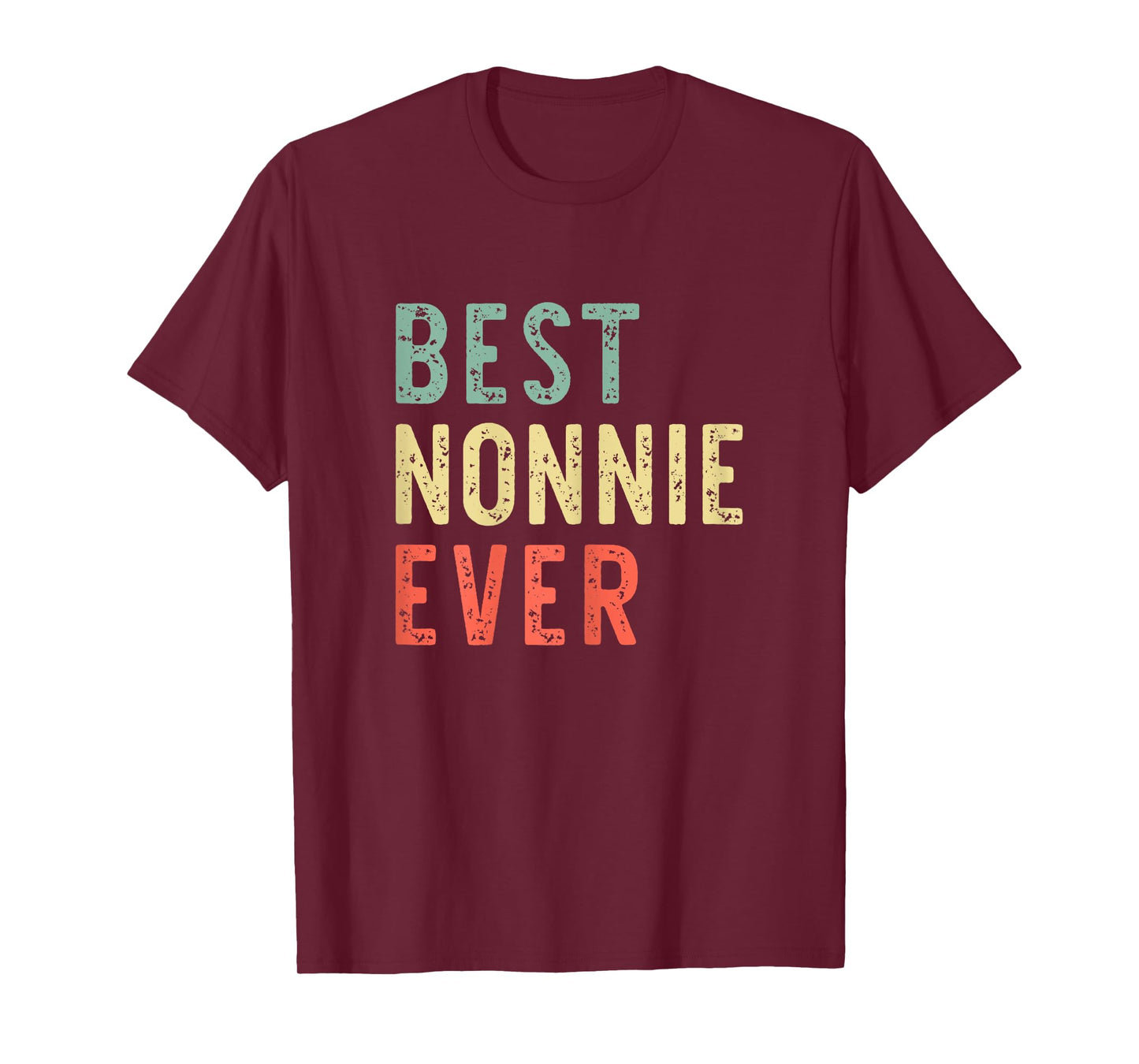 Best Nonnie Ever Family Funny Vintage Retro T-Shirt