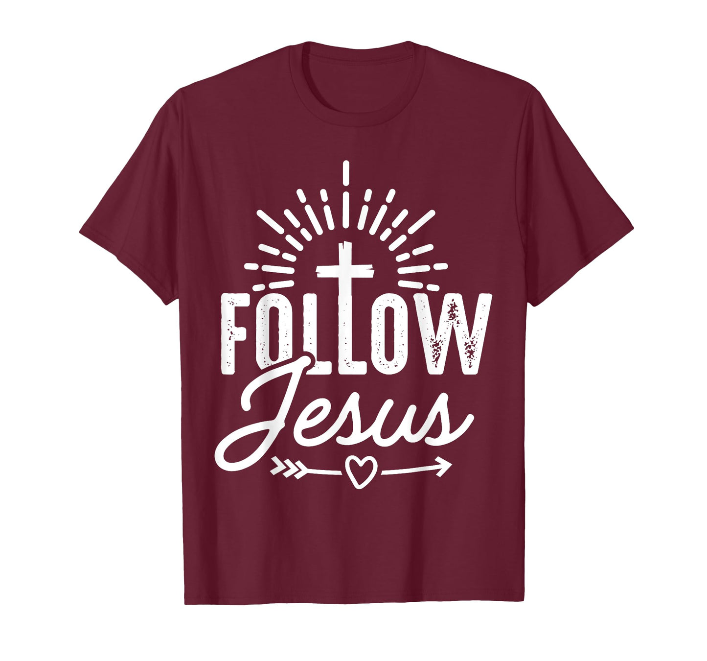 Follow Jesus T-Shirt