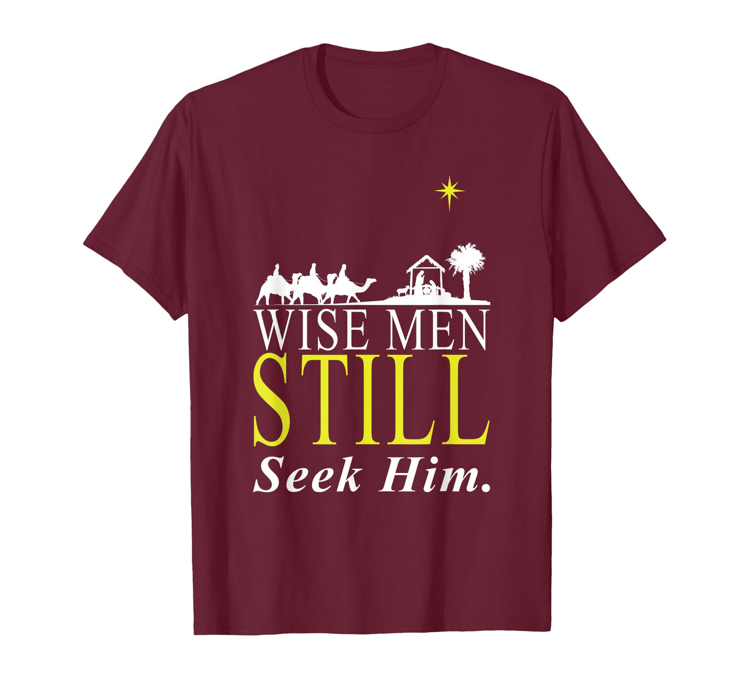Holy Bible Christian Men Gift Wise Men Still Seek Him Prayer T-Shirt
