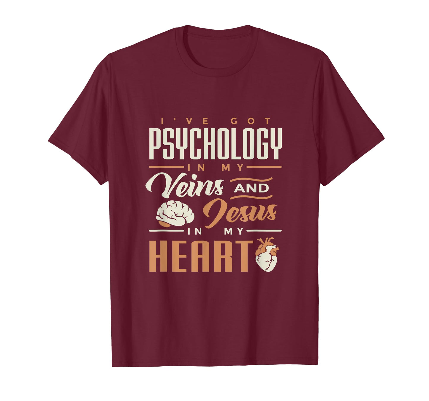 Psychology & Jesus In My Heart T-shirt for psych students T-Shirt