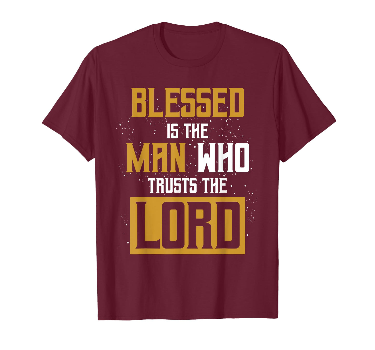 Christianity Bible Verse Jesus Christ Devotee Lord Jesus T-Shirt