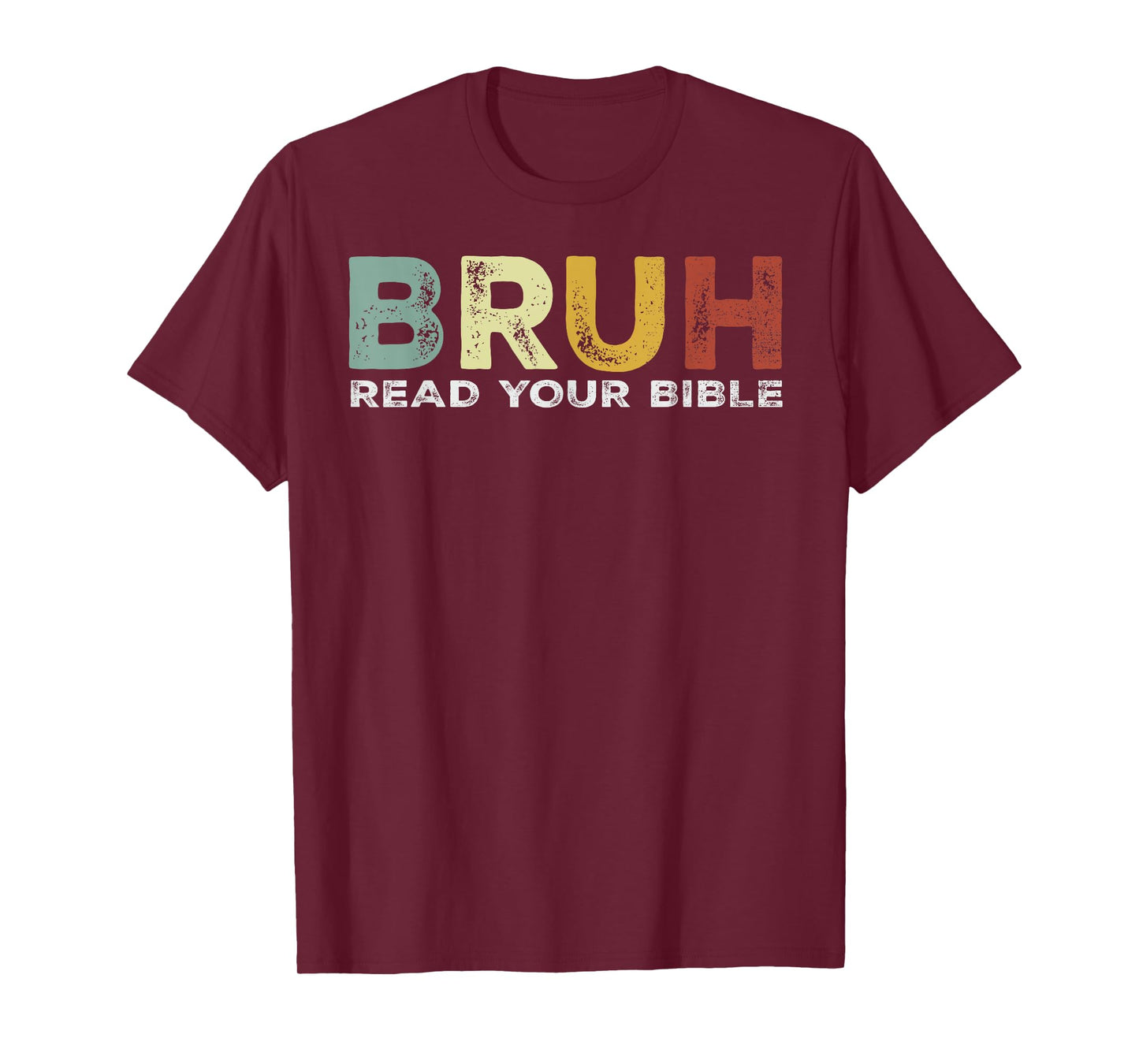 Bruh Meme Read Your Bible God Funny Modern Christian Church T-Shirt