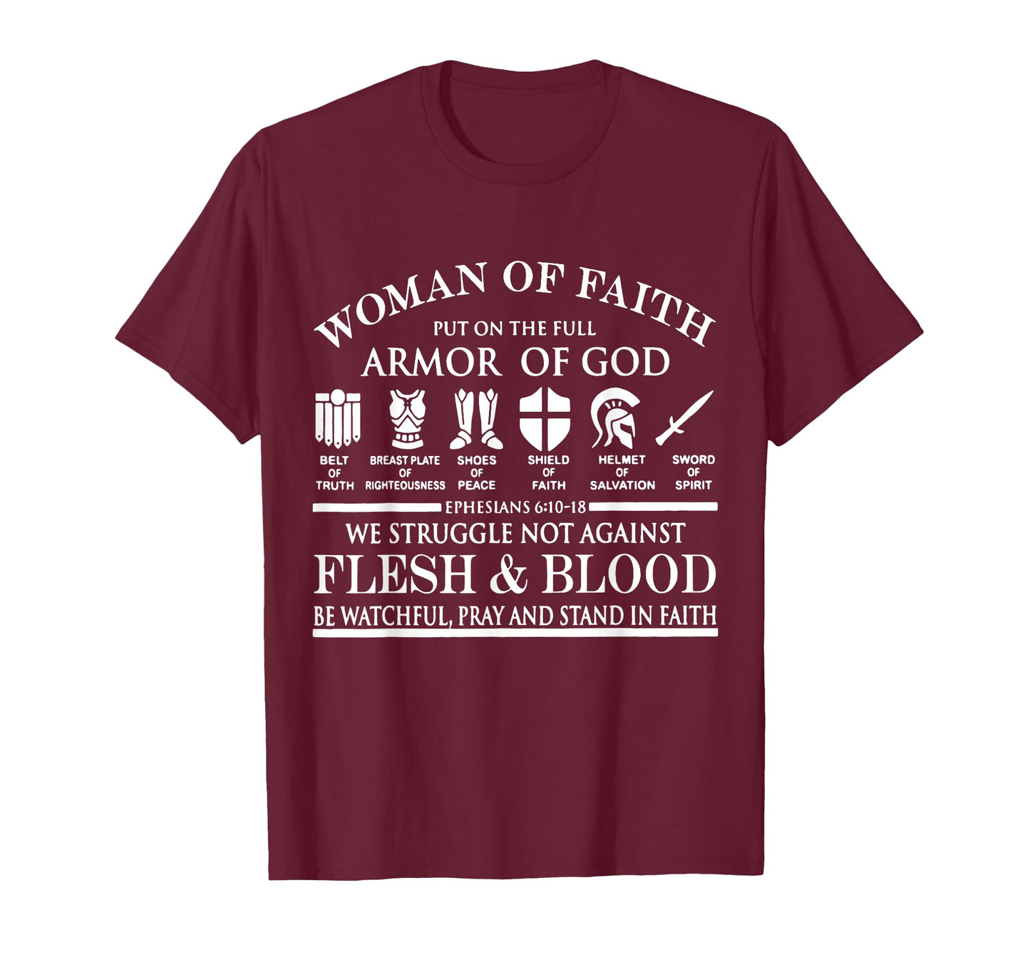 Woman Of Faith Put of the Full Armor of God Christian Knight T-Shirt