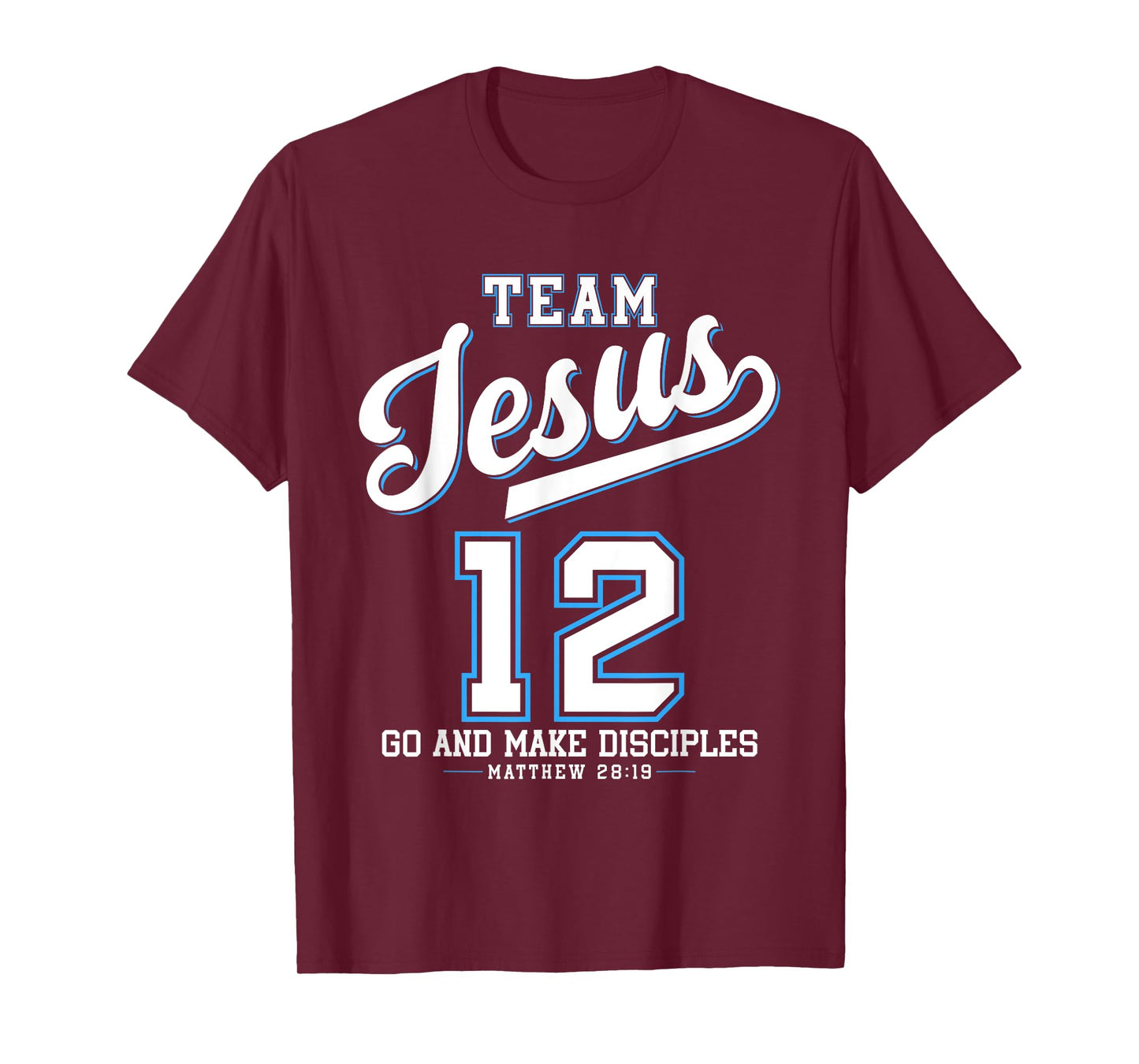 Jesus Baseball Team Jesus Christian Matthew 28:19 Verse T-Shirt