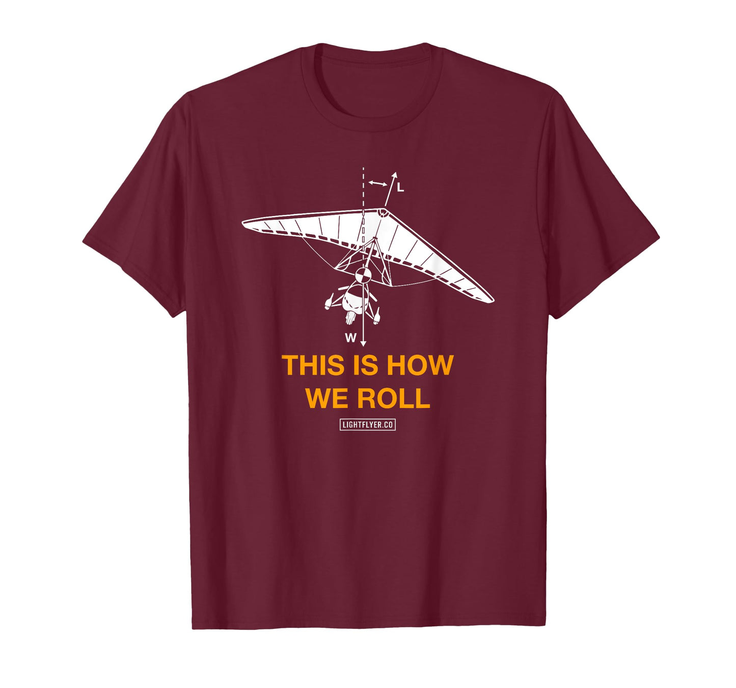 This Is How We Roll - Ultralight Trike T-Shirt