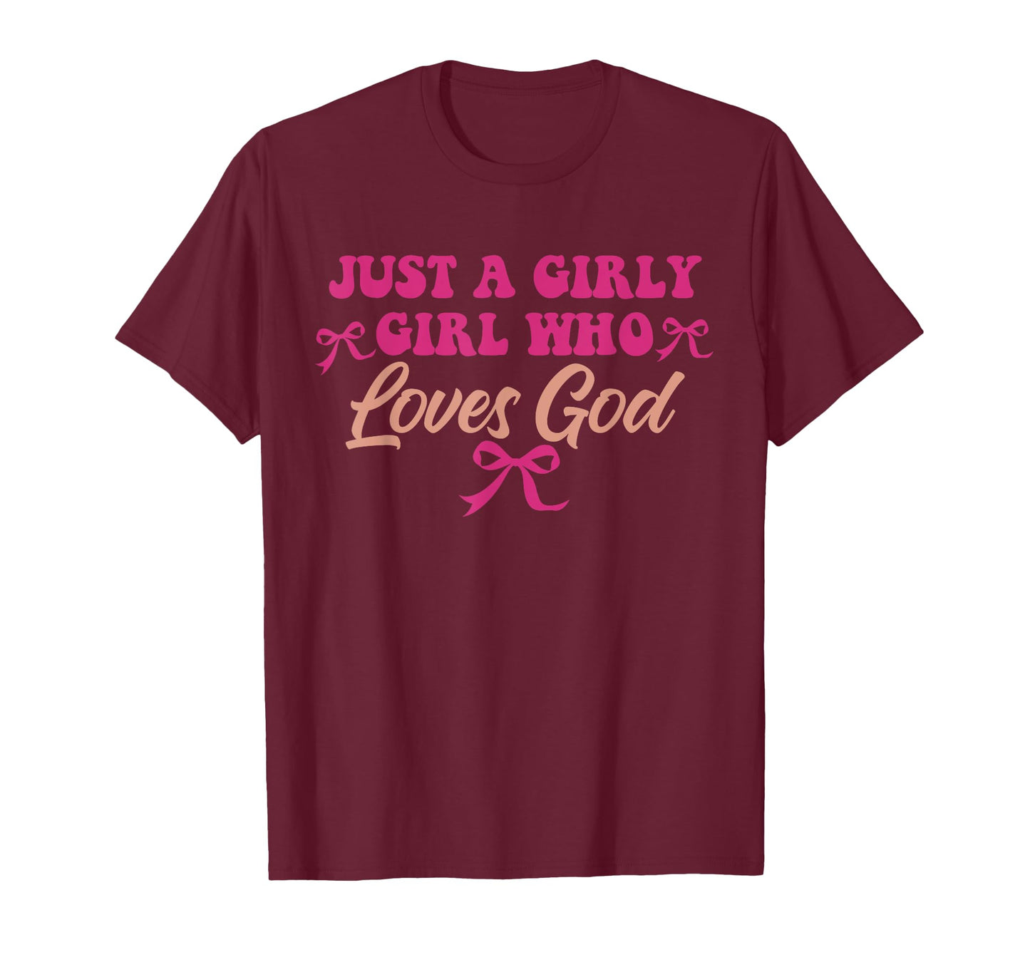 Family Vacation, Women, Just A Girly Girl Who Loves God T-Shirt