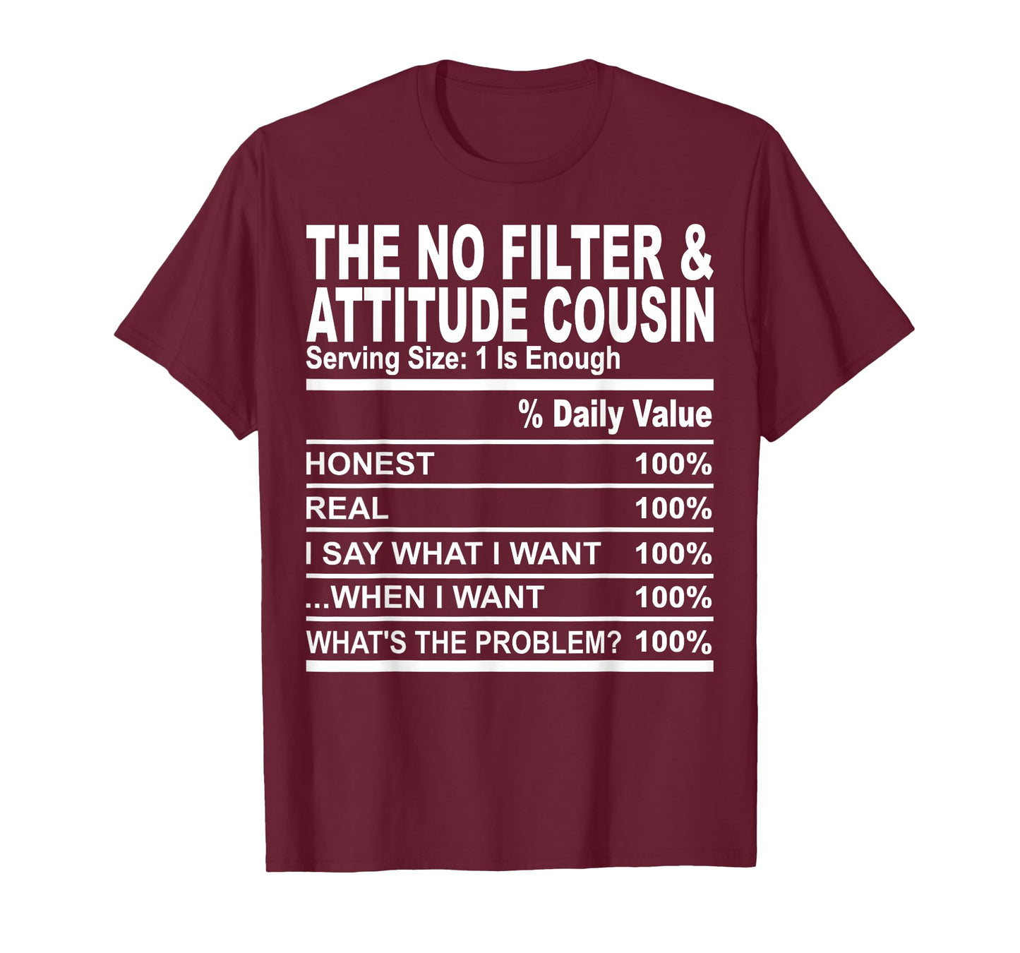 The no filter attitude cousin funny family matching cousins T-Shirt