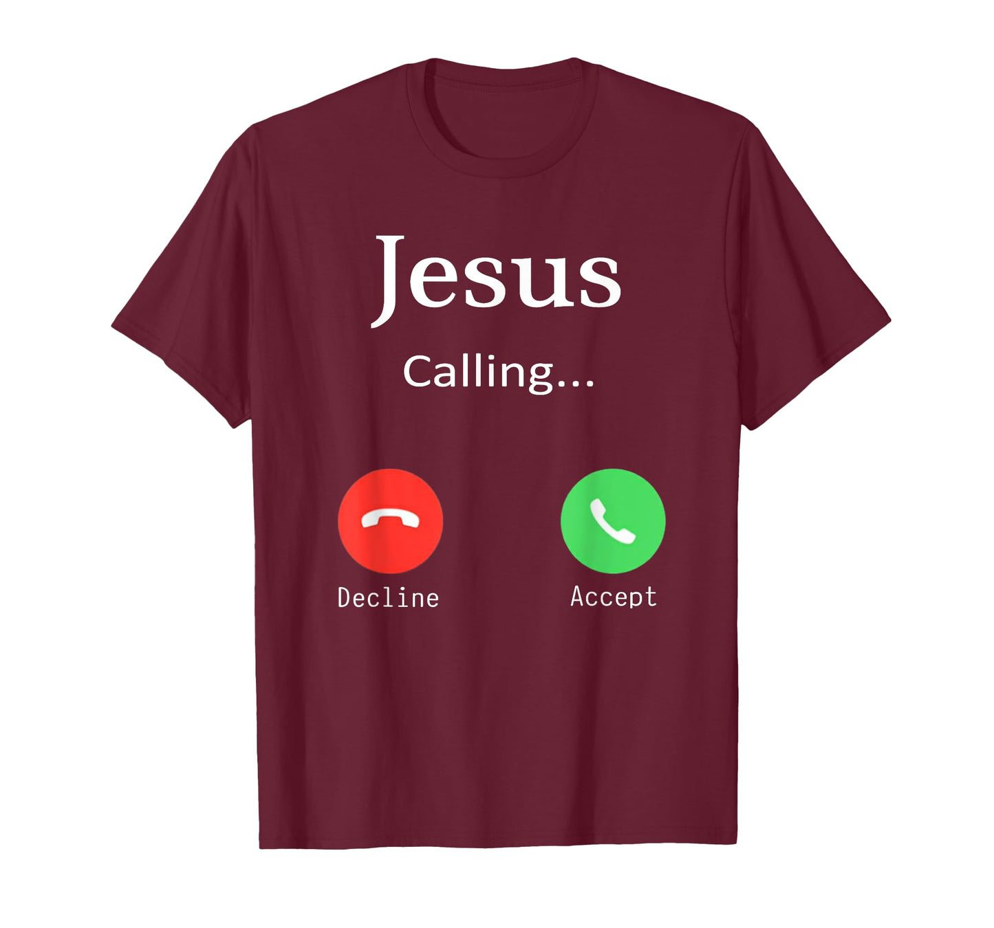 Jesus is Calling Christians Funny God Phone T-Shirt