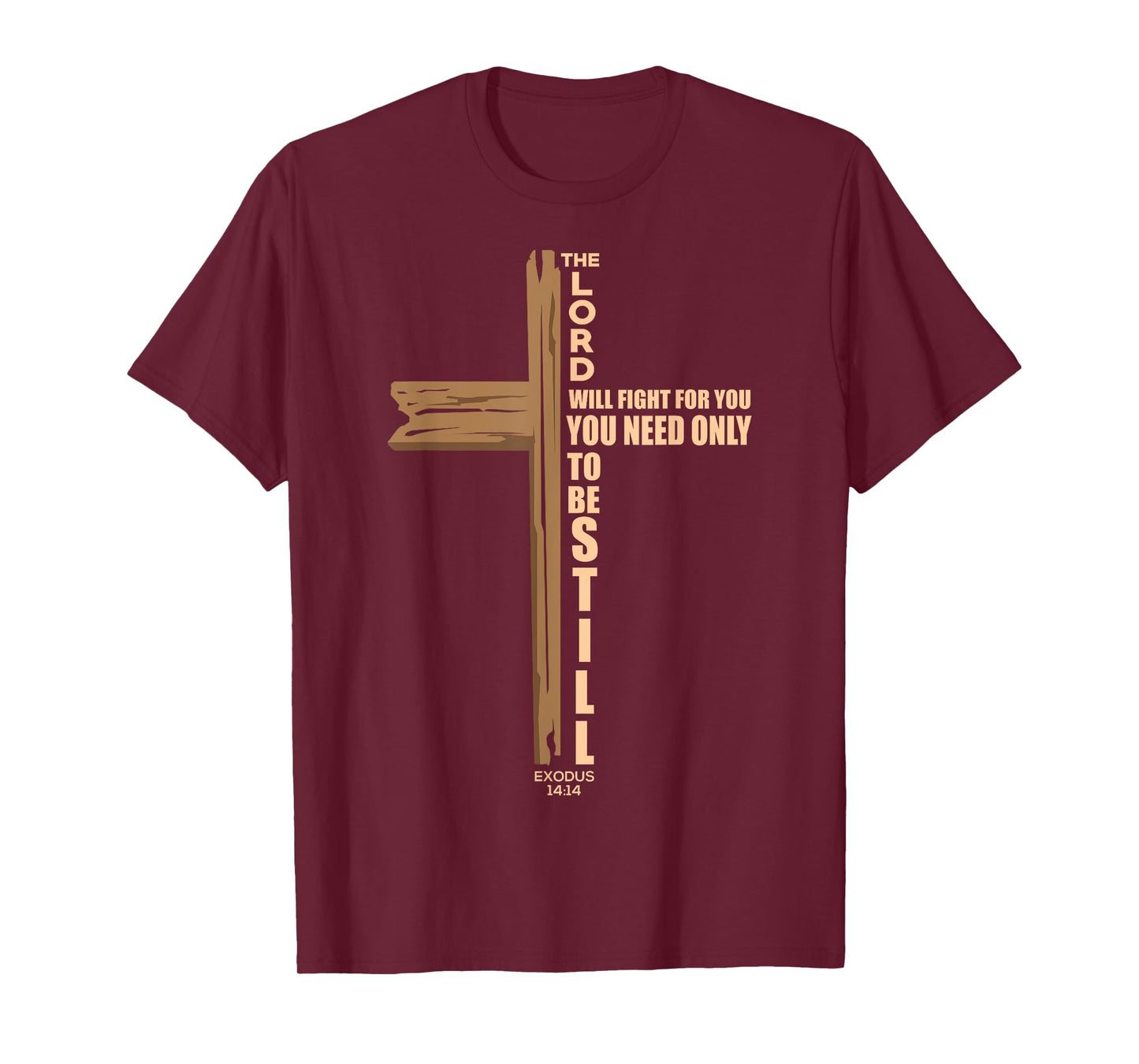 The Lord Will Fight For You Christian Cross Jesus Religious T-Shirt