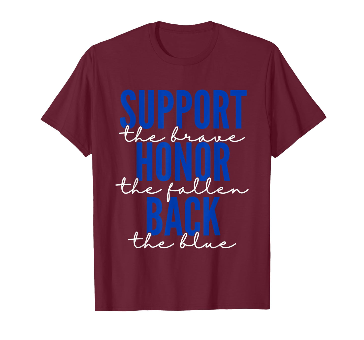 Support The Brave Back The Blue Proud Police Officer Cop T-Shirt