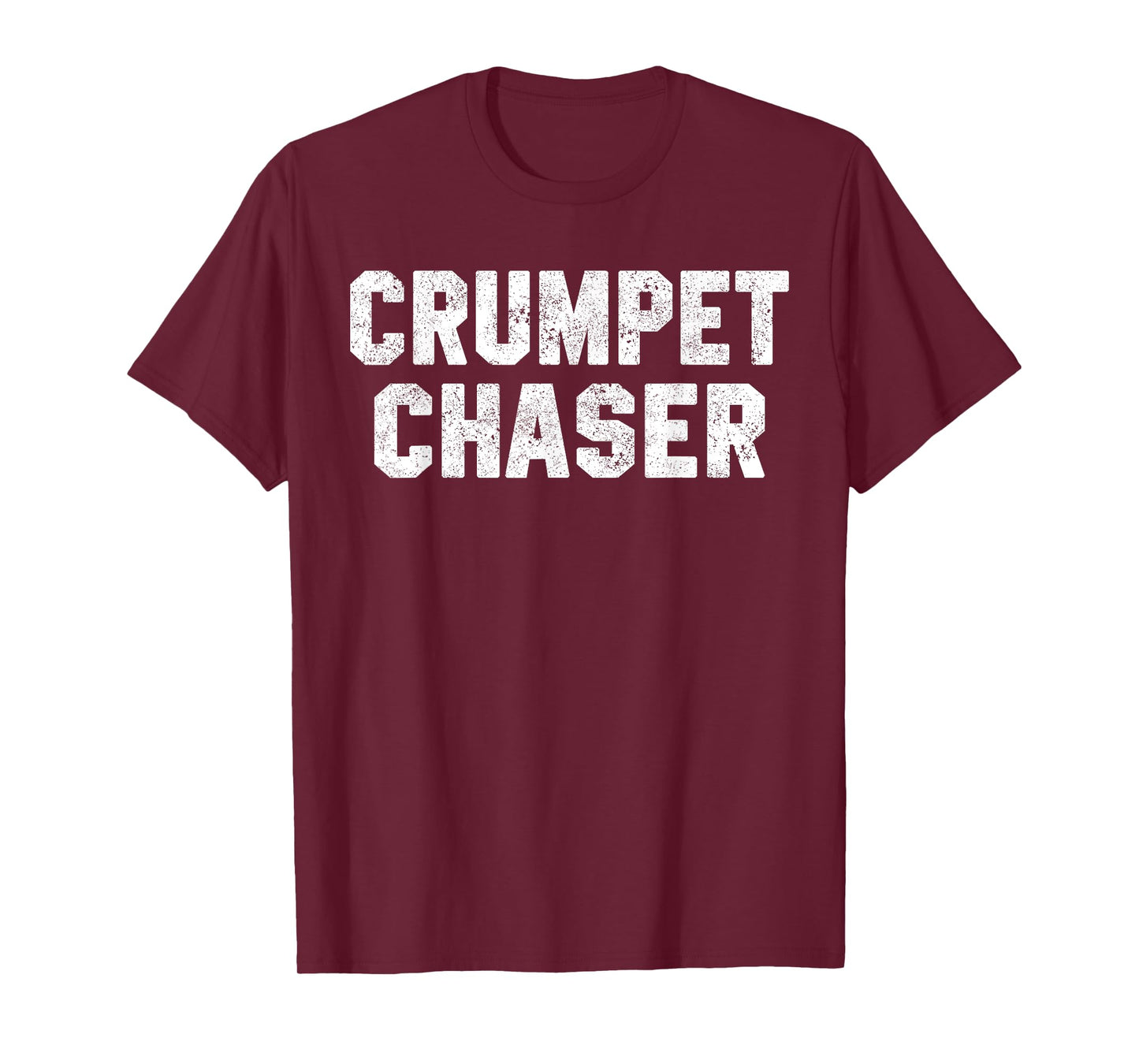 Funny Workout Quote Crumpet Chaser Workout Pun British Slang T-Shirt