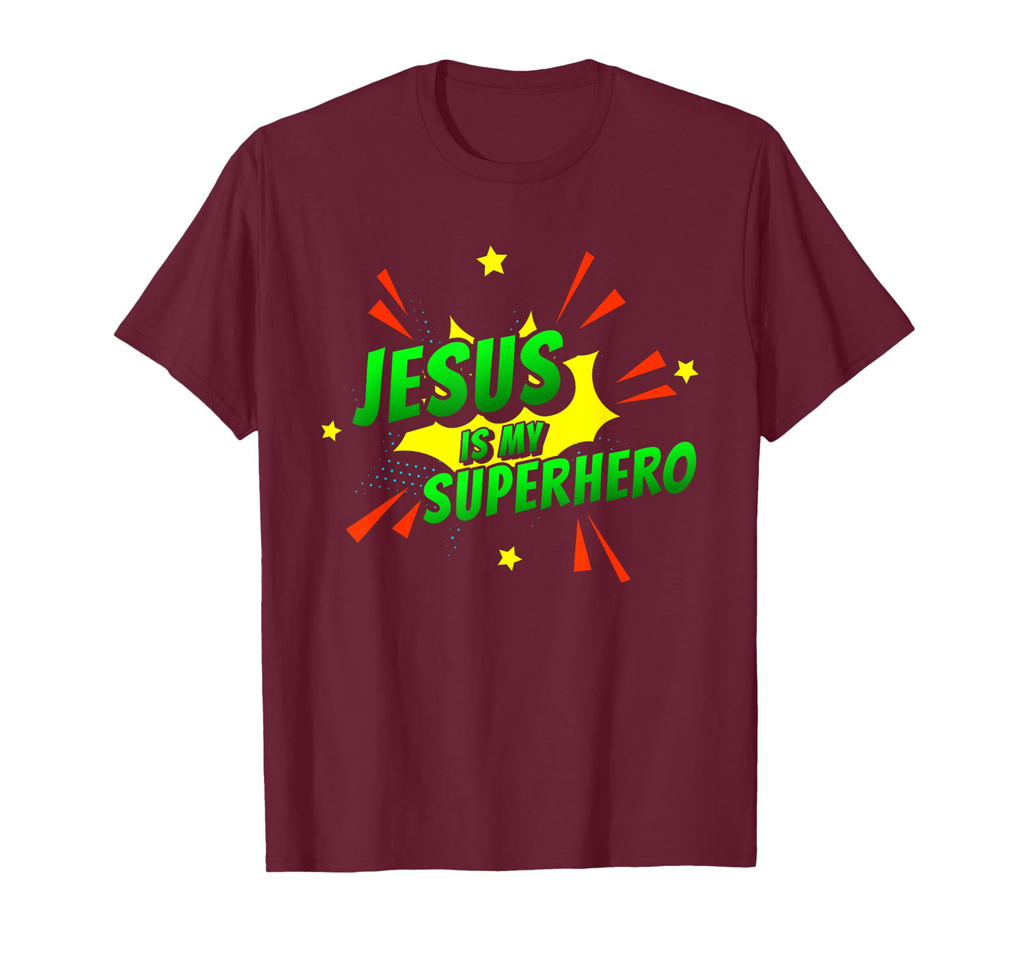 Jesus Is My Superhero - Christian Religious T-Shirt