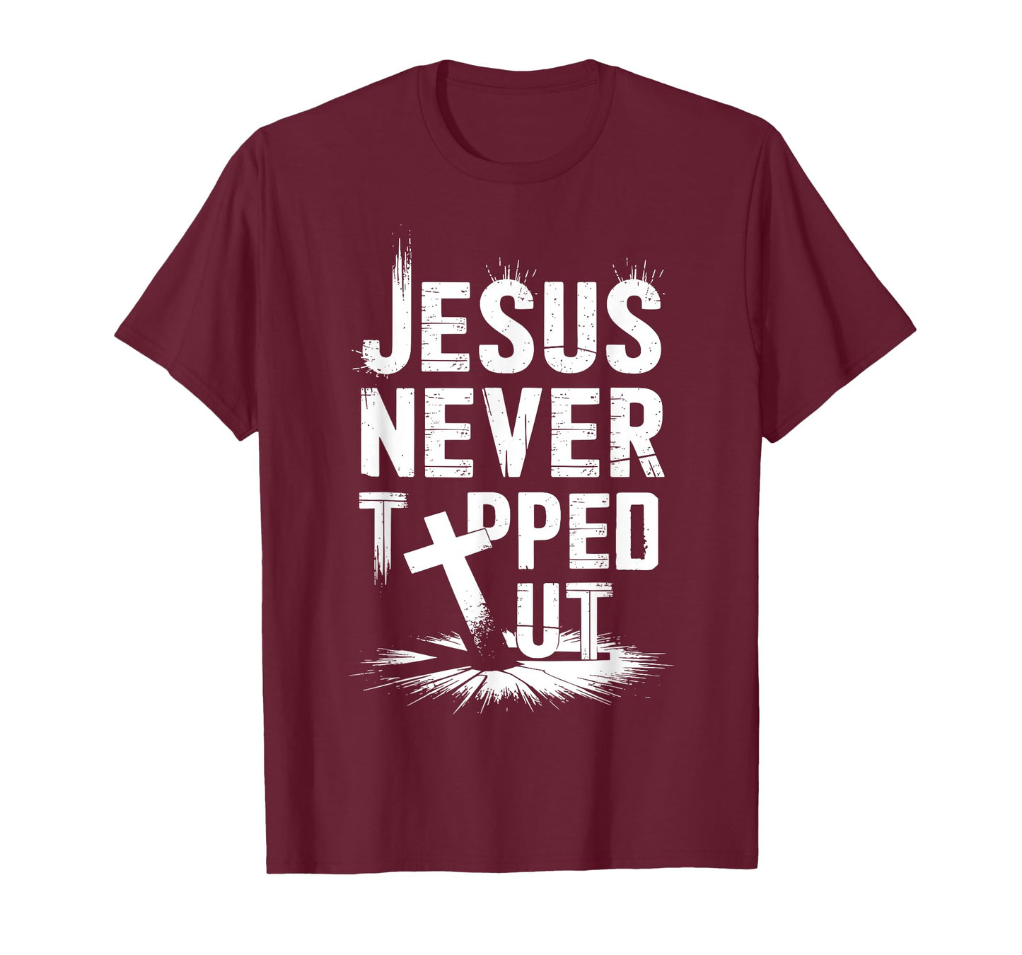 Jesus Never God Says You Blessed The Way The Truth The Life T-Shirt