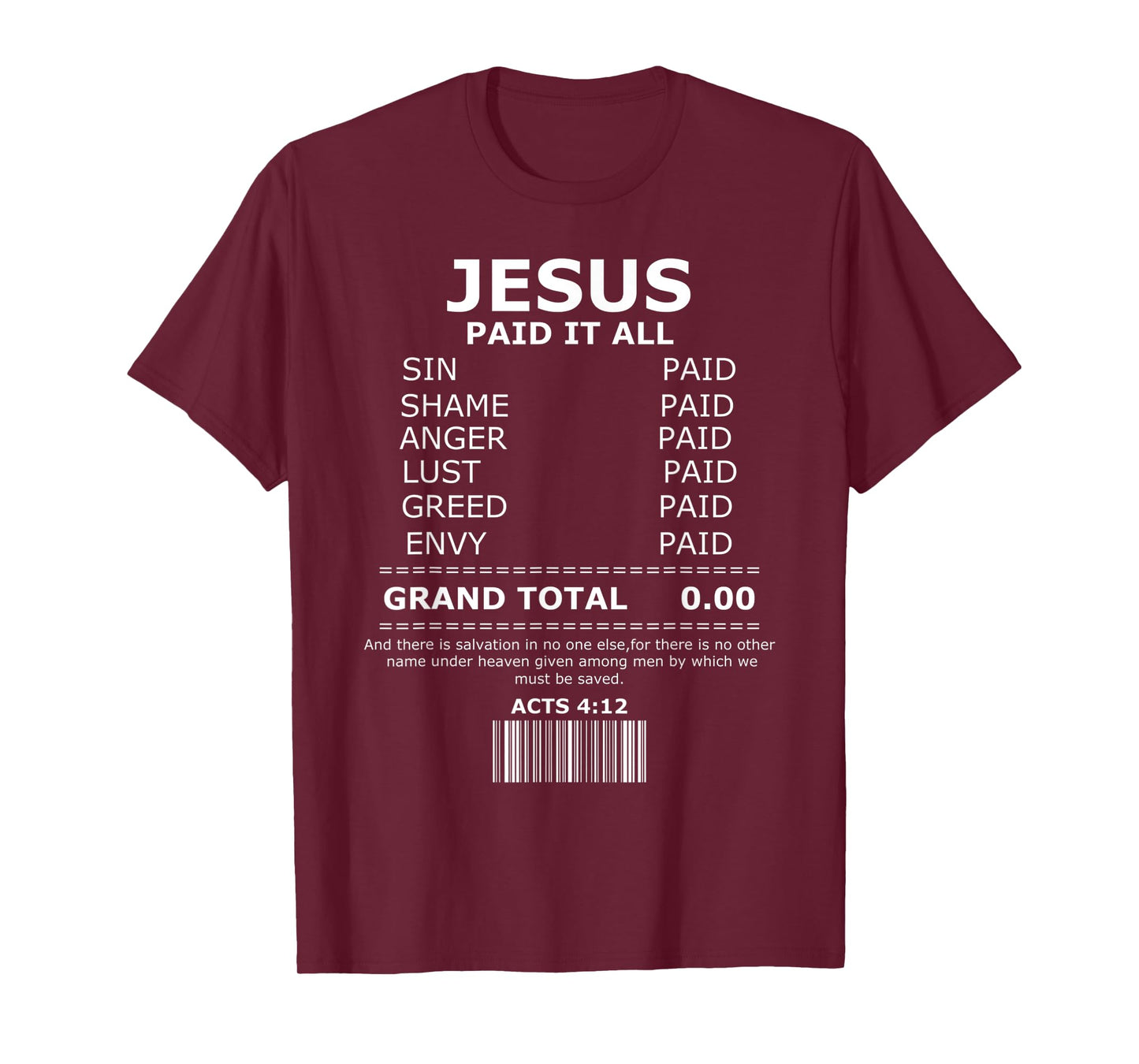 Jesus Paid It All Salvation Christian Funny Jesus Cross T-Shirt