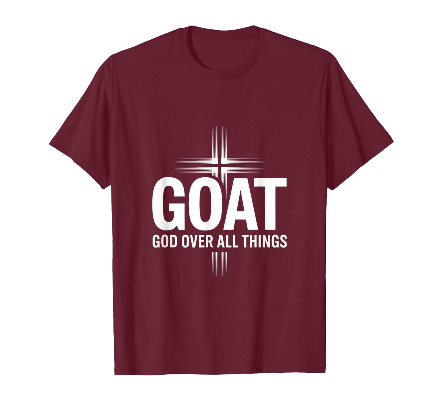 GOAT God Over All Things Christian T-Shirt