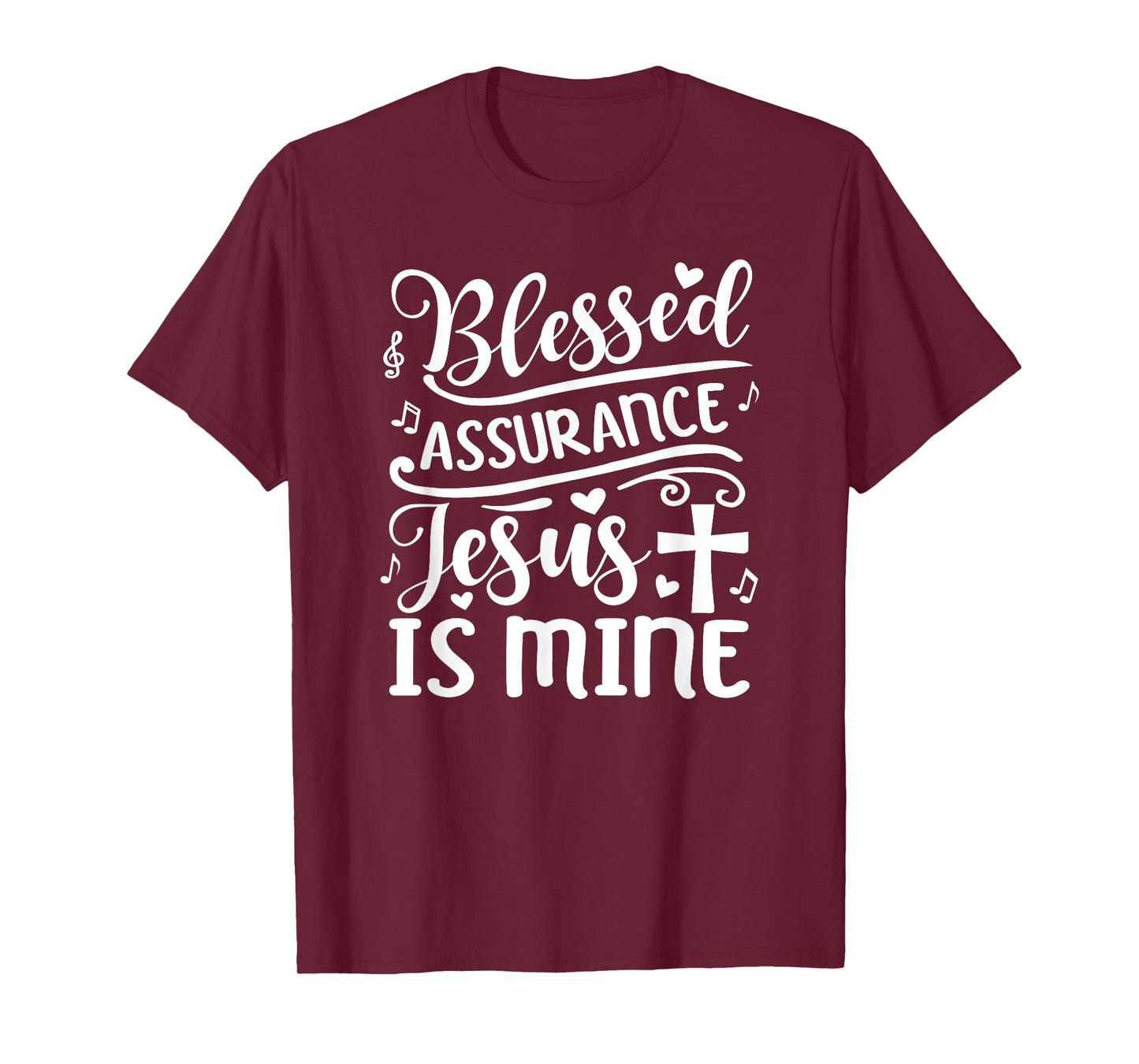 Blessed Assurance Jesus is Mine T-Shirt