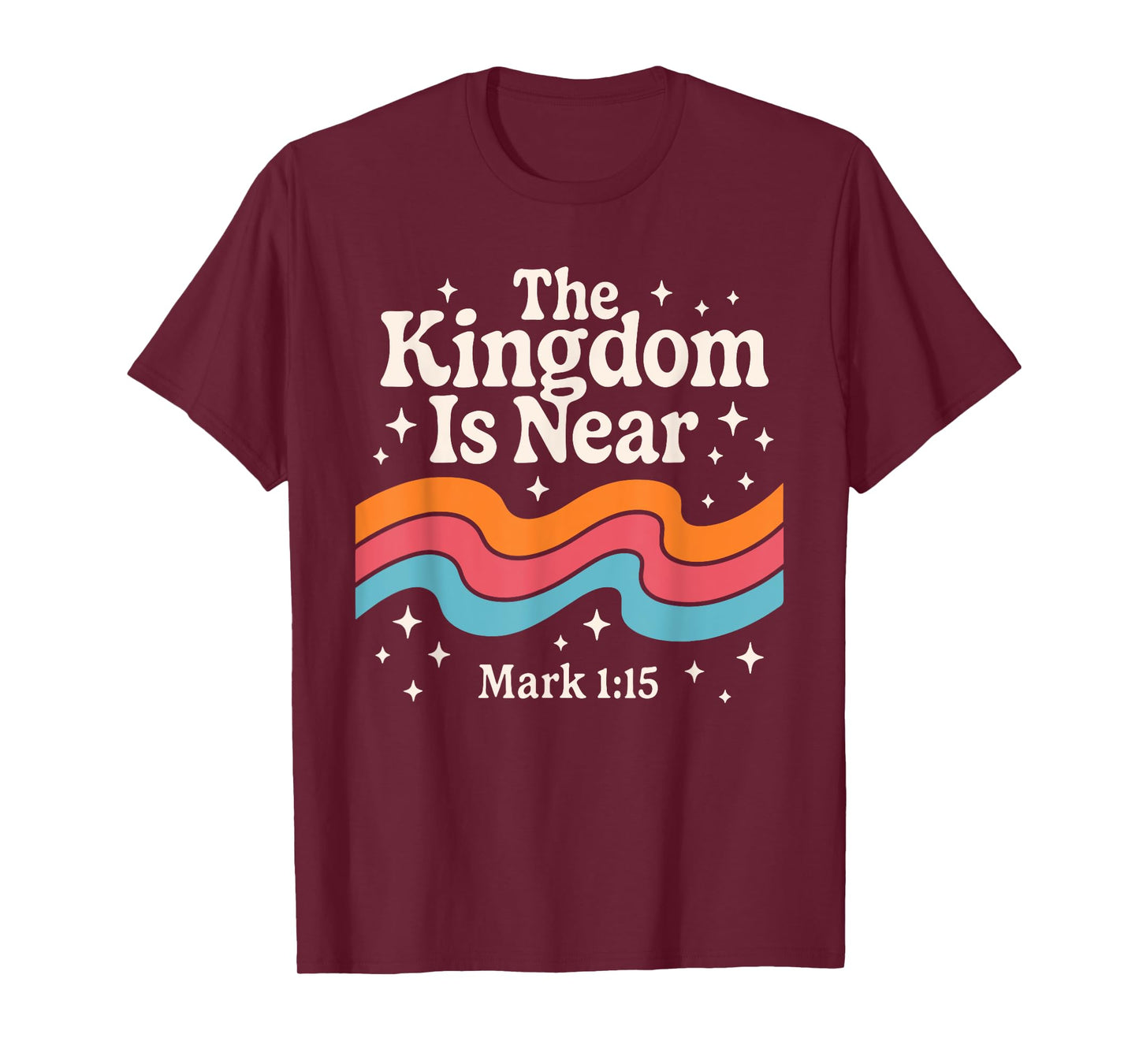 The Kingdom Is Near Mark 1:15 Christian Scripture Retro T-Shirt