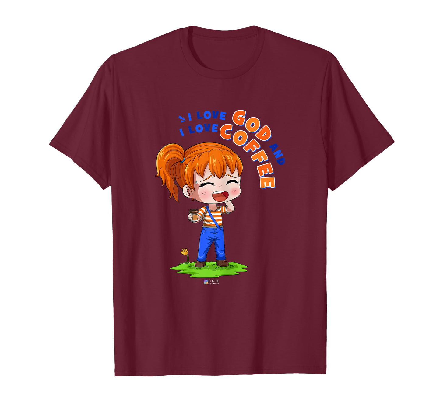 Coffee and God - Lina - Christian girl T-Shirt