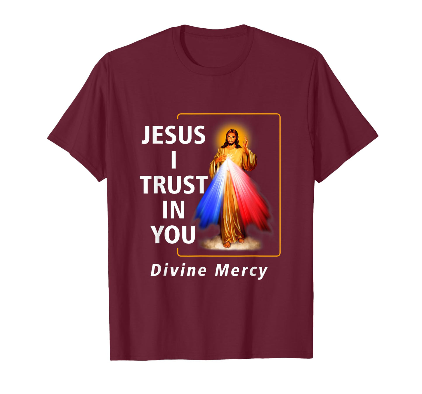 Jesus I Trust In You Divine Mercy Catholic Graphic Christian T-Shirt