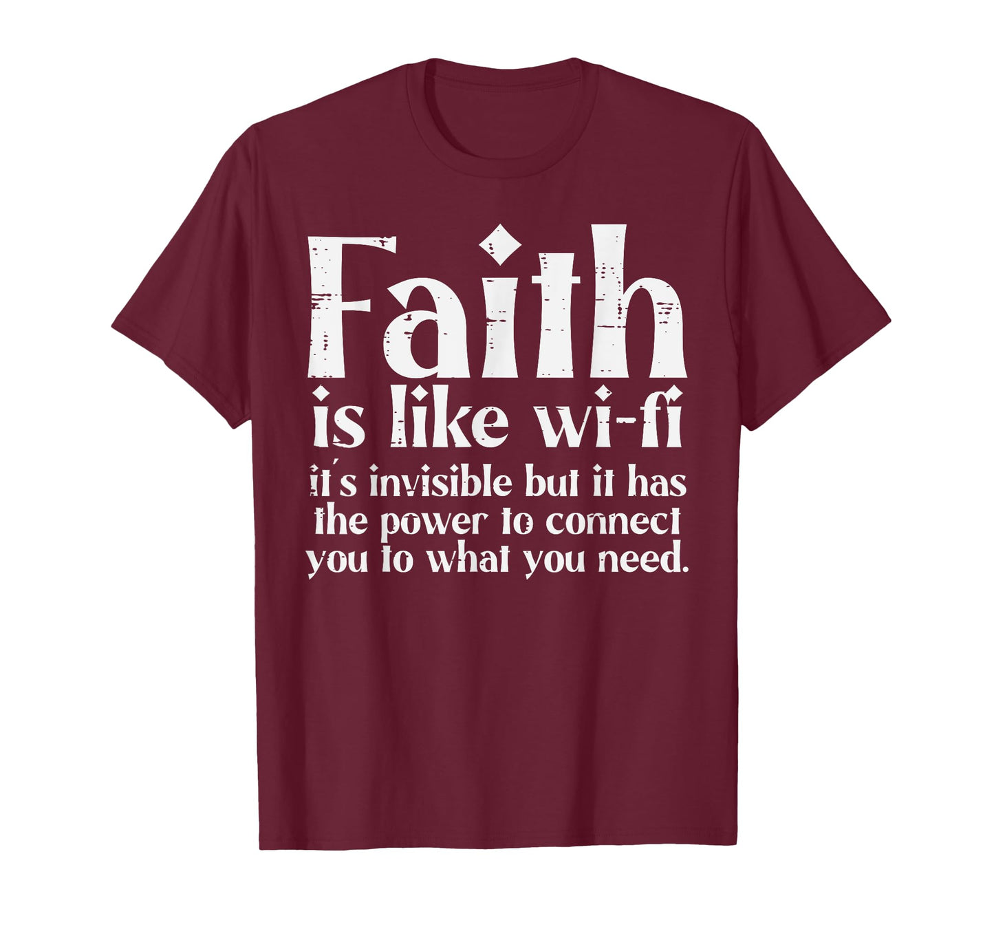 Faith Is Like Wifi God Jesus Religious Christian Men Women T-Shirt