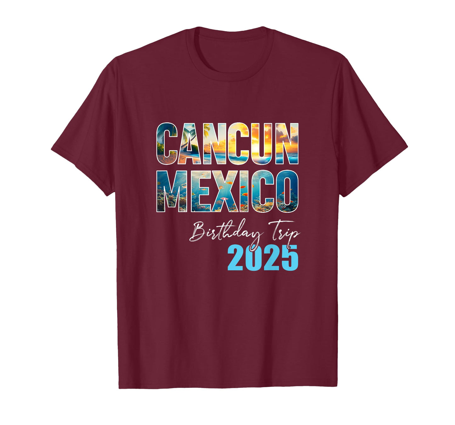 Cancun Mexico Birthday Trip 2025 Vacation Party Crew Cruise T-Shirt