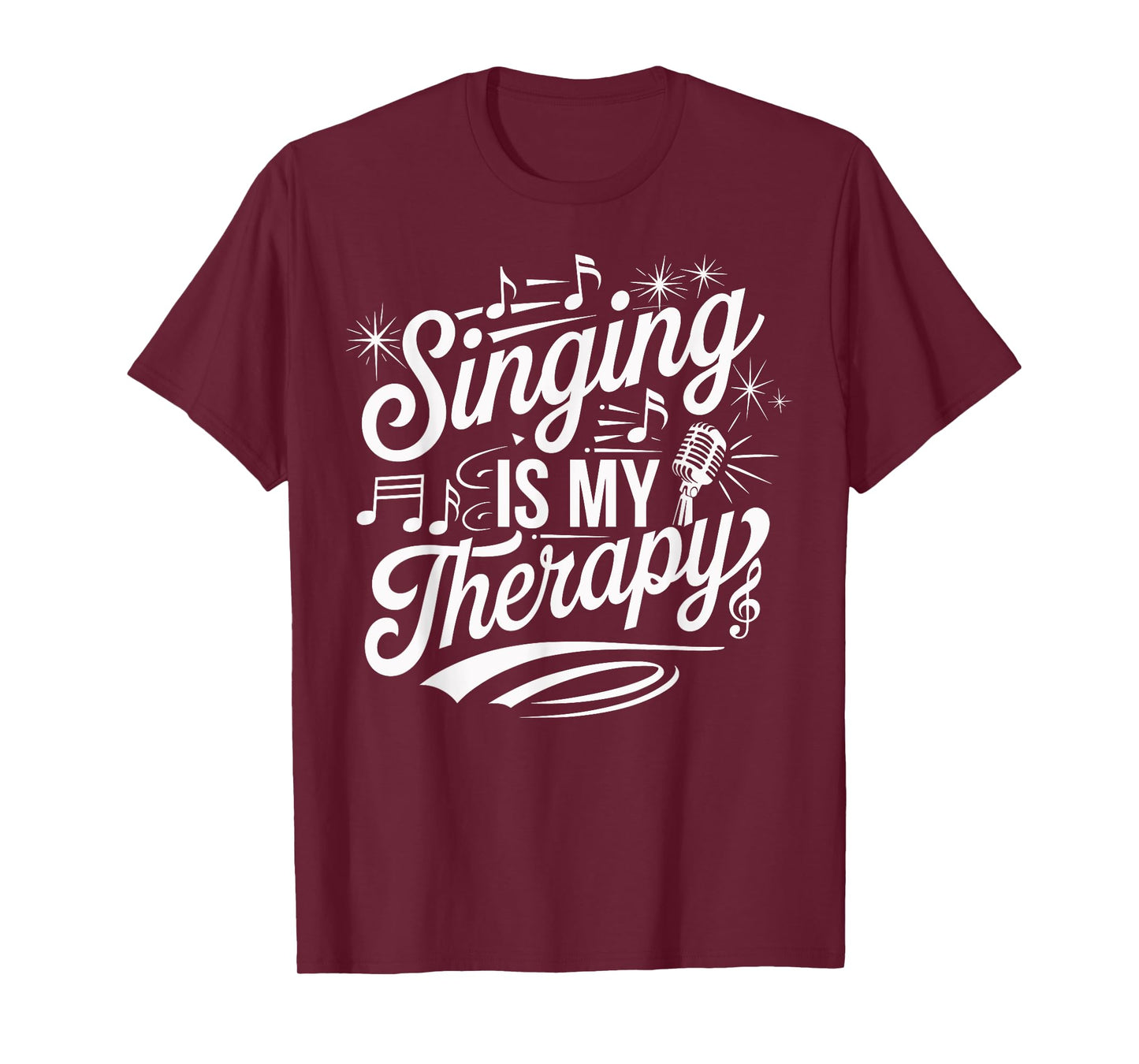 Singing Is My Therapy Microphone Music Quote T-Shirt