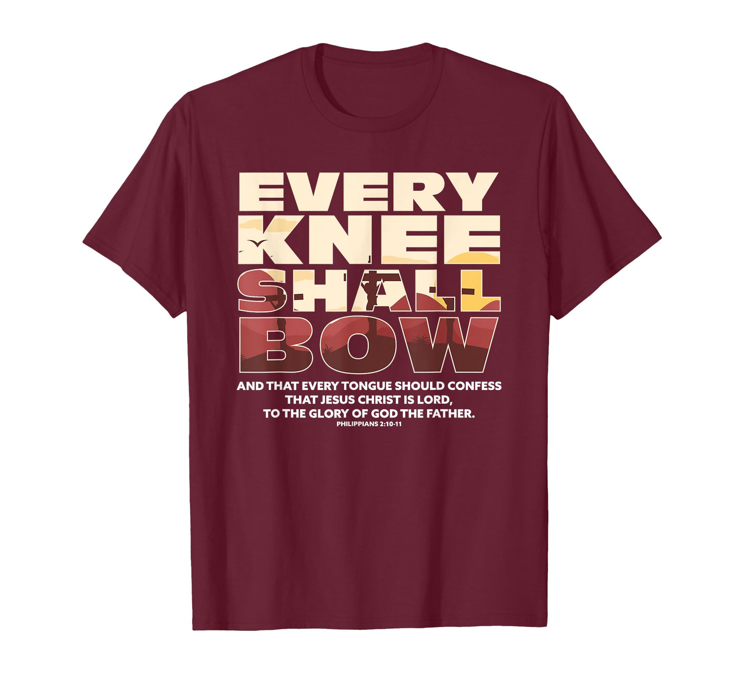 Every Knee Shall Bow Christian Religion Bible Verse T-Shirt