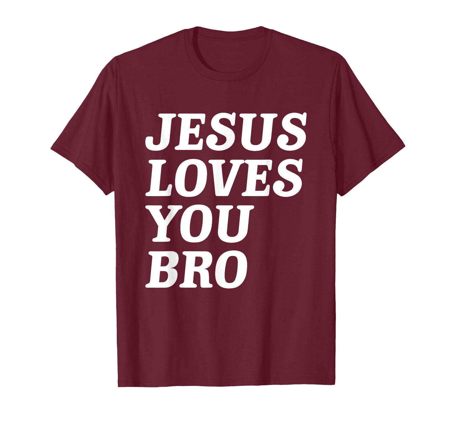 Jesus Loves You Bro, Funny Christian Faith Retro Vintage T-Shirt