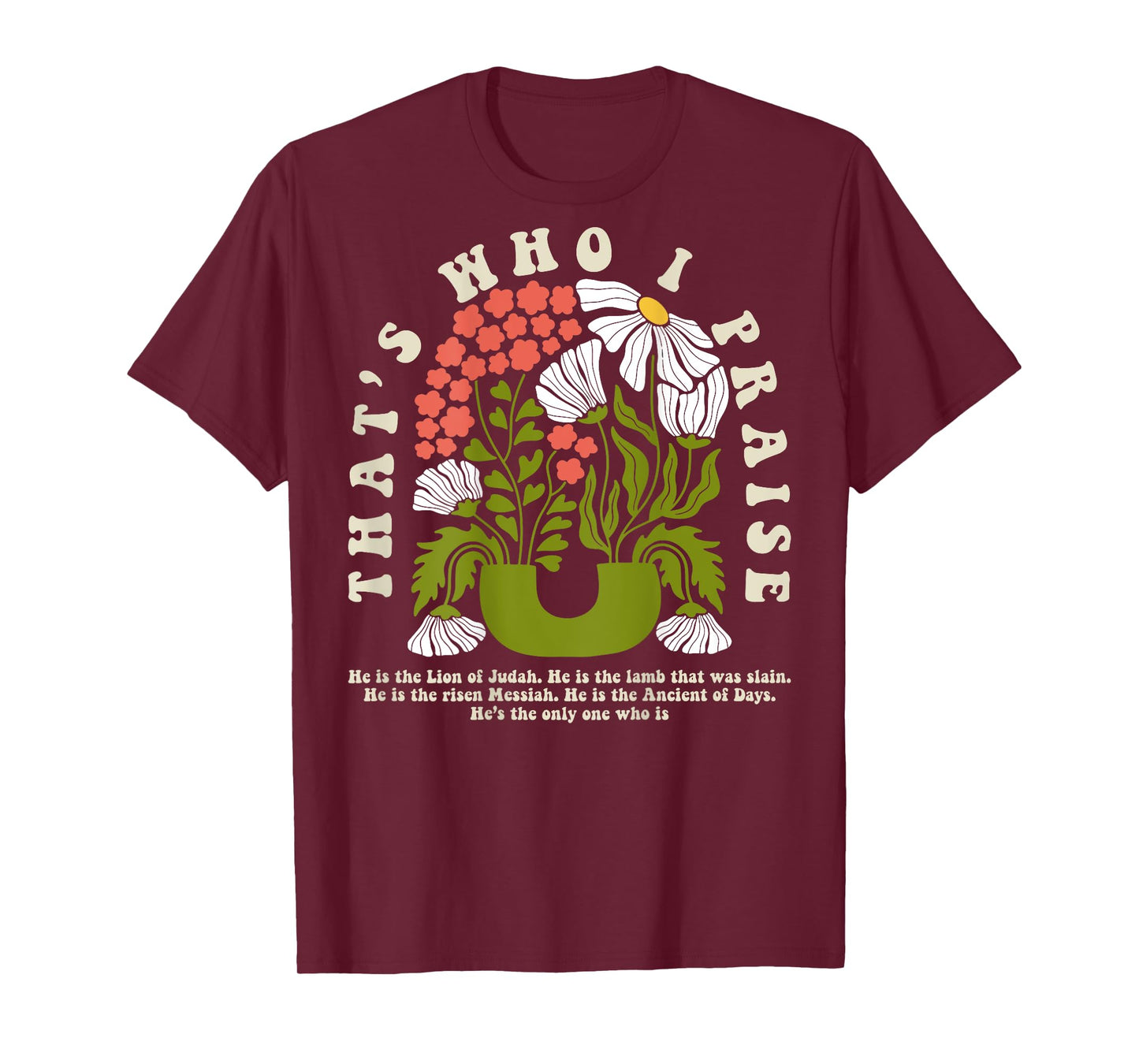 Brandon That's Who I Praise Jesus Christian Lake Merch T-Shirt