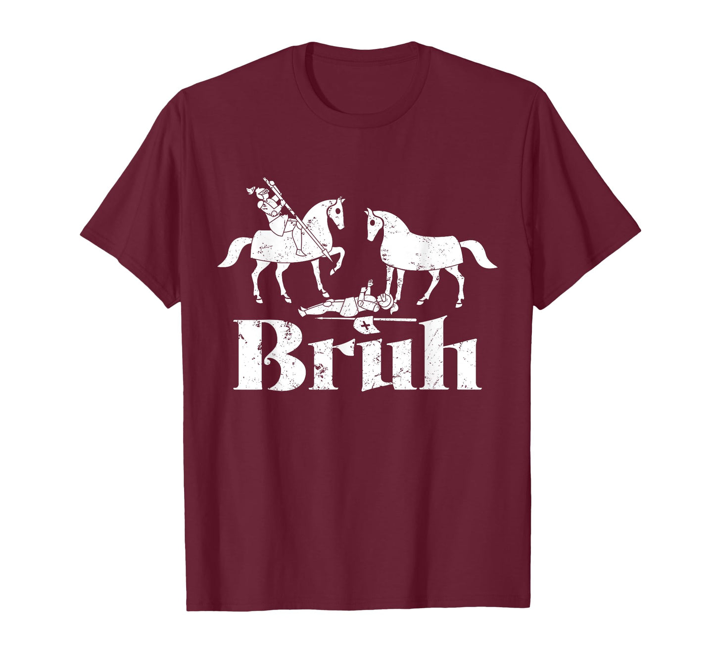 Bruh Funny Joust Knight Medieval Jousting Ren Faire T-Shirt