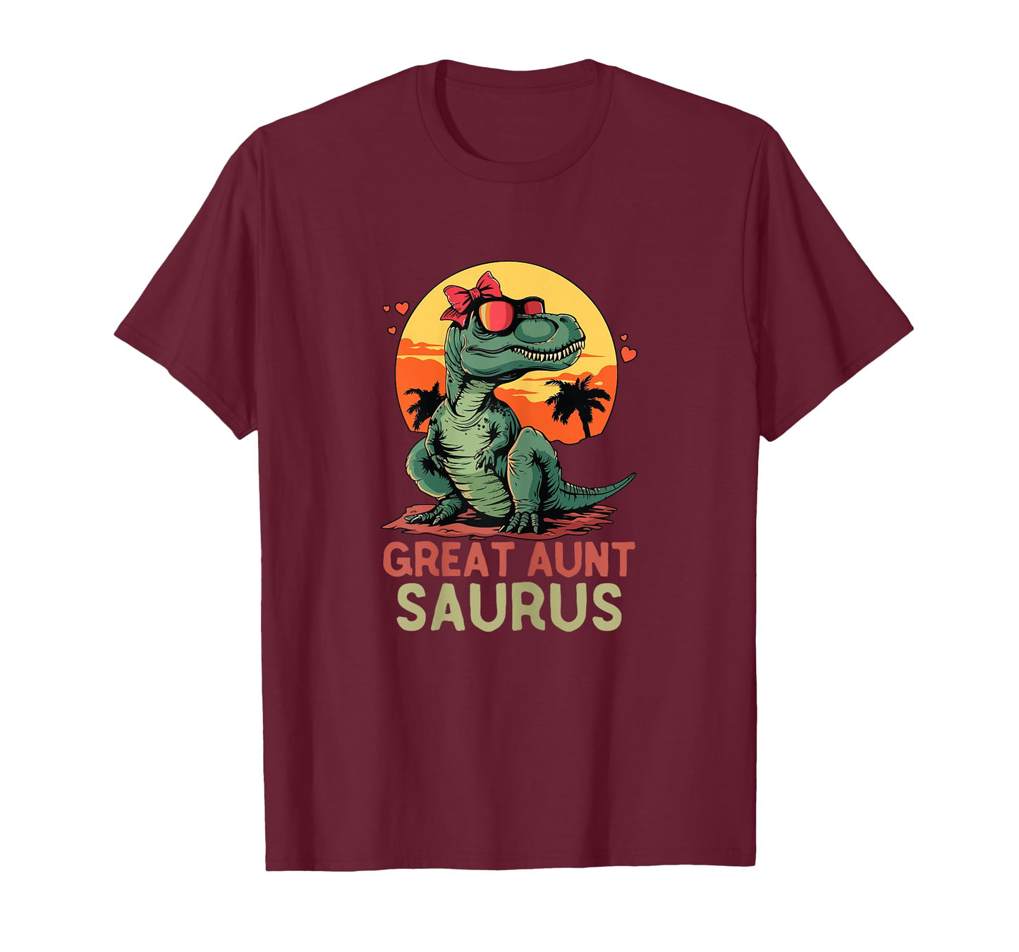 GreatAuntSaurus Dino Dinosaur Great-Aunt-Saurus T-Rex Trex T-Shirt
