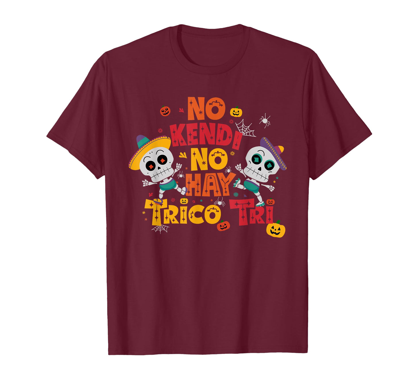 Skeleton Hispanic Trico Tri Mexican Halloween Tricotri T-Shirt