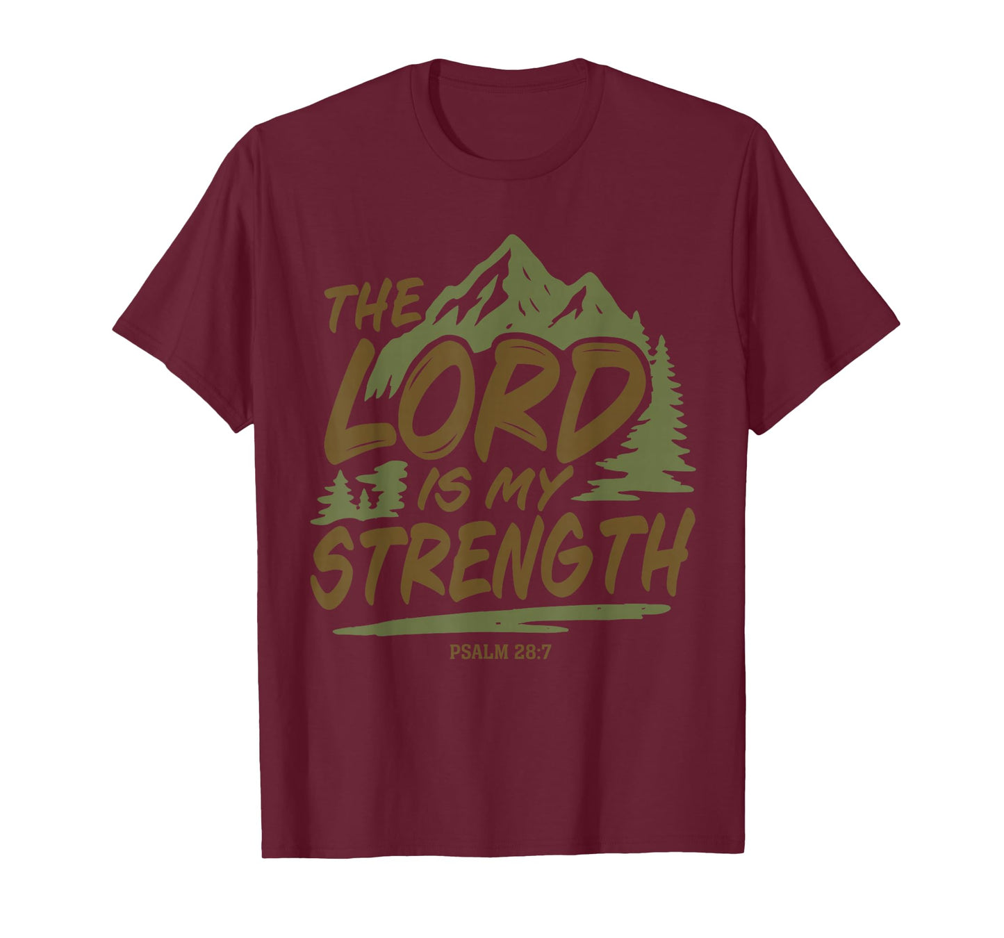 The Lord is My Strength Mountain Outdoor Design T-Shirt