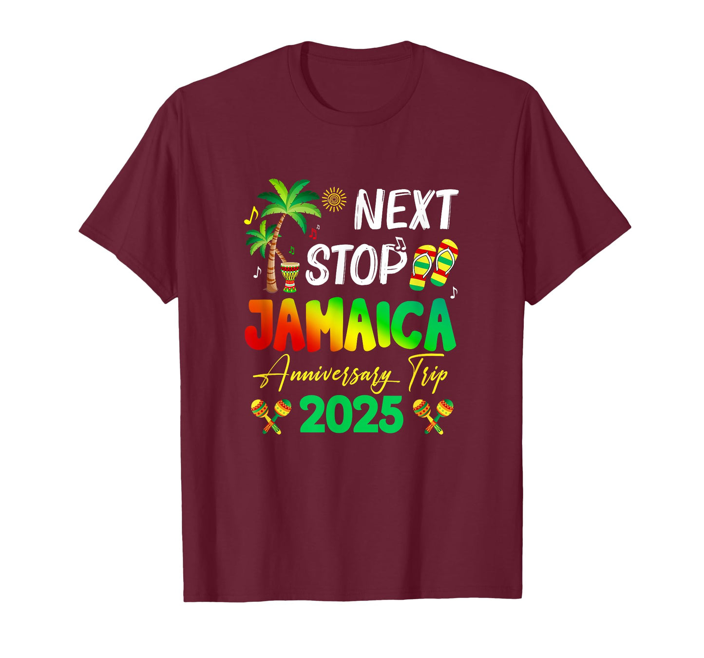 Next Stop Jamaica 2025 Couples Anniversary Family Trip T-Shirt