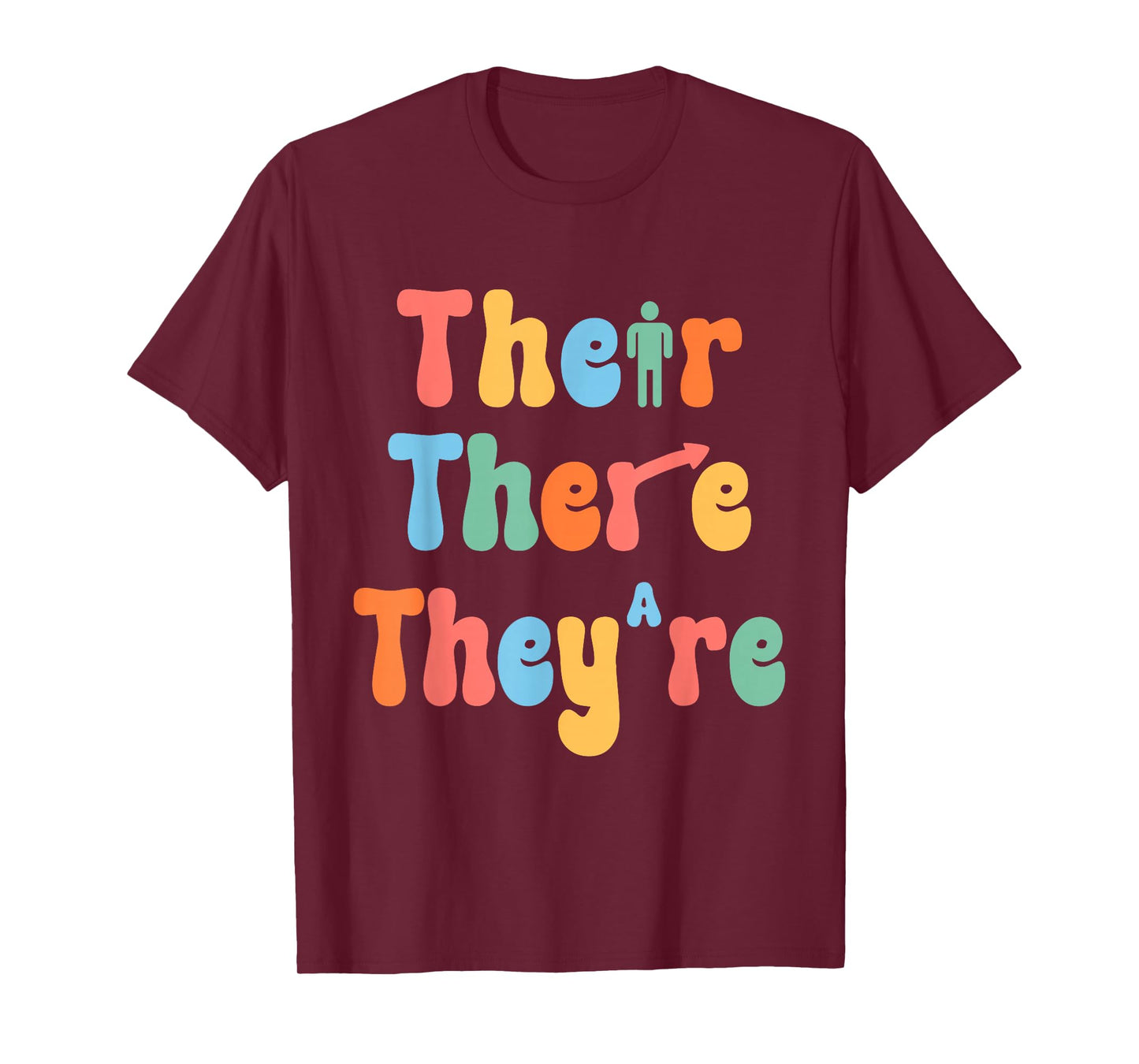 Funny There Their They're English class Grammar Joke Teacher T-Shirt