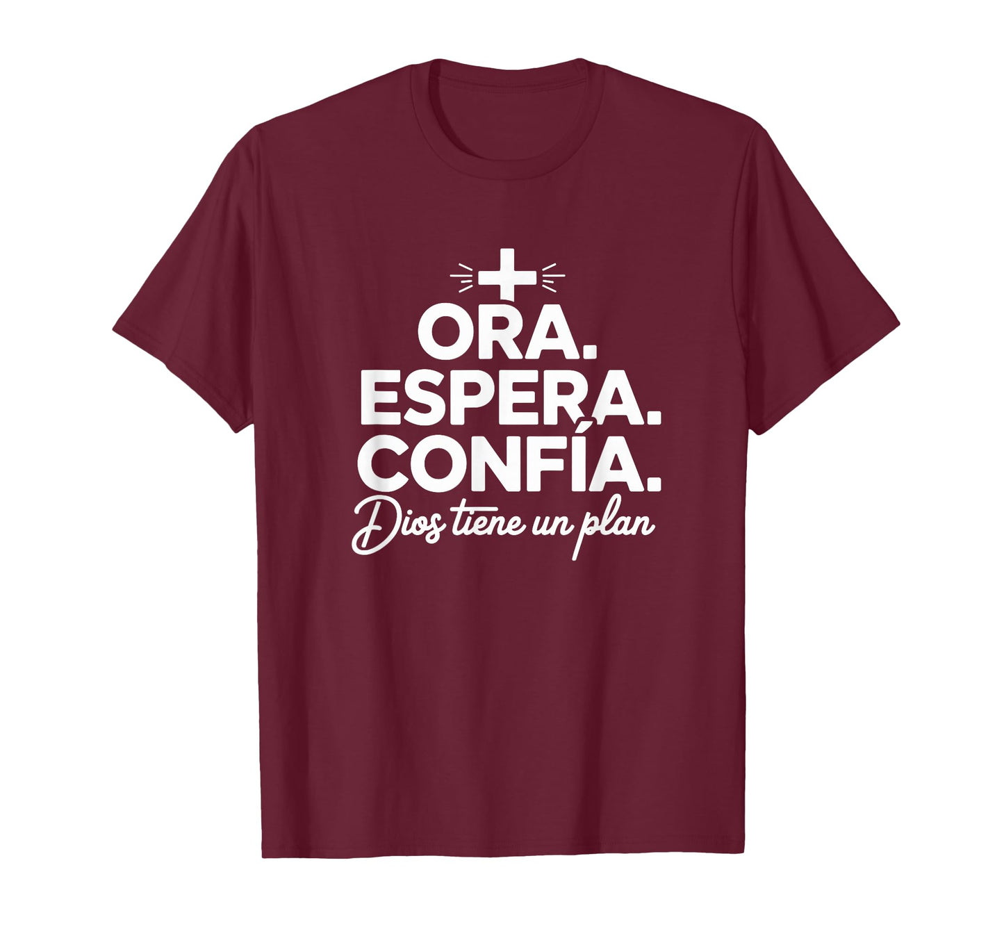 Ora Espera Confía Dios Tiene Un Plan Fe Cristiana Cristianos T-Shirt