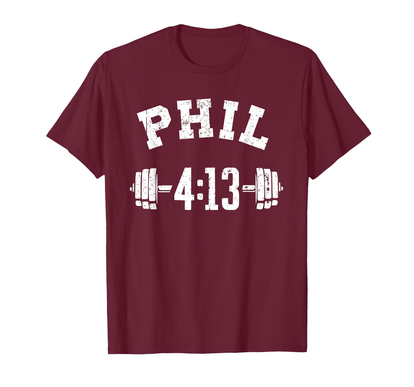 Phil 4 13 Workout, Philippians 4:13, Christian Weightlifter T-Shirt