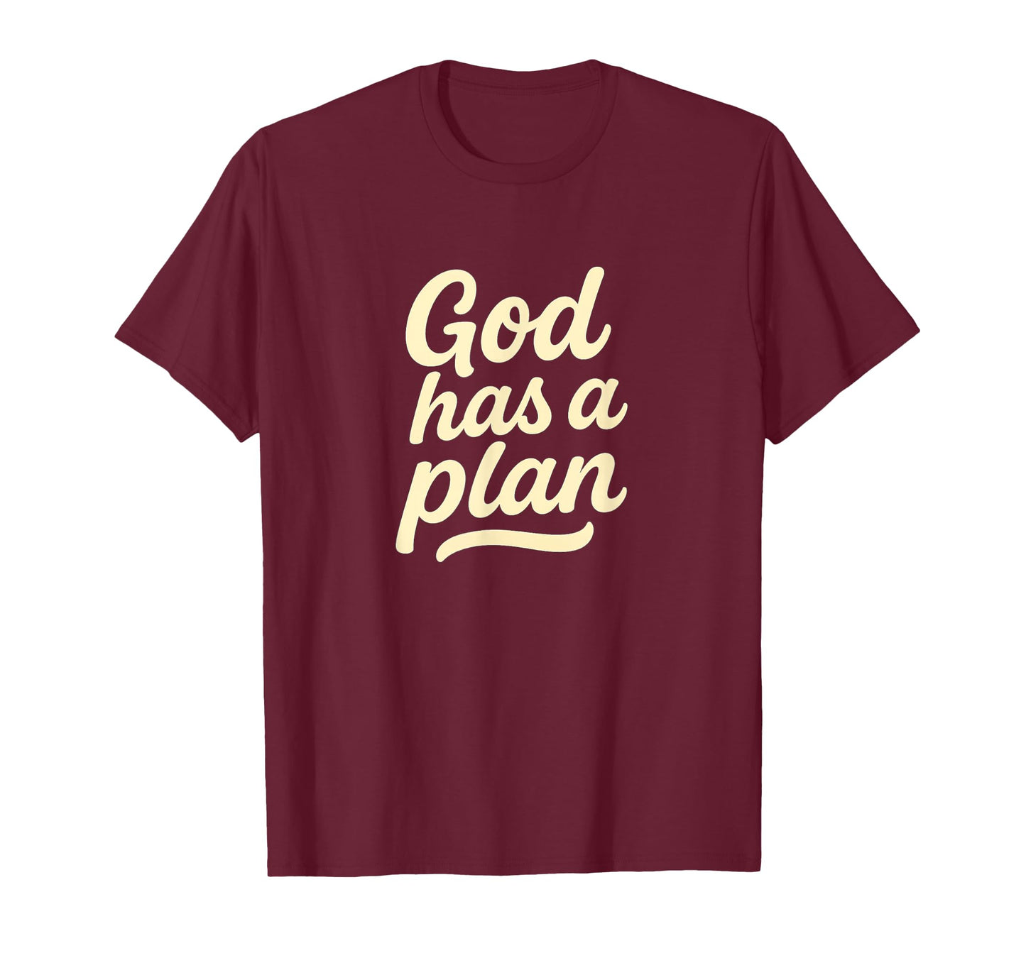 God Has a Plan - Simple Modern Christian Style T-Shirt
