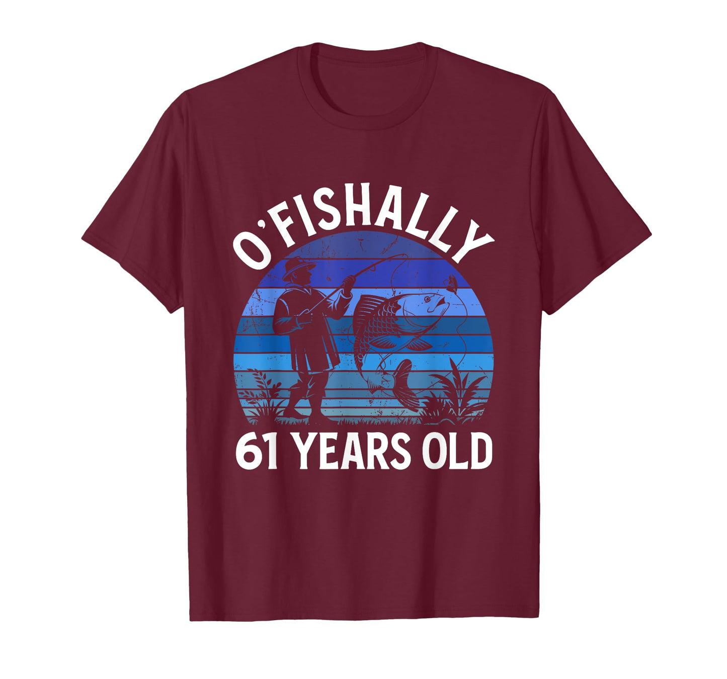 Ofishally 61 Years Old 61 BDay Fisherman 61 Birthday Fishing T-Shirt