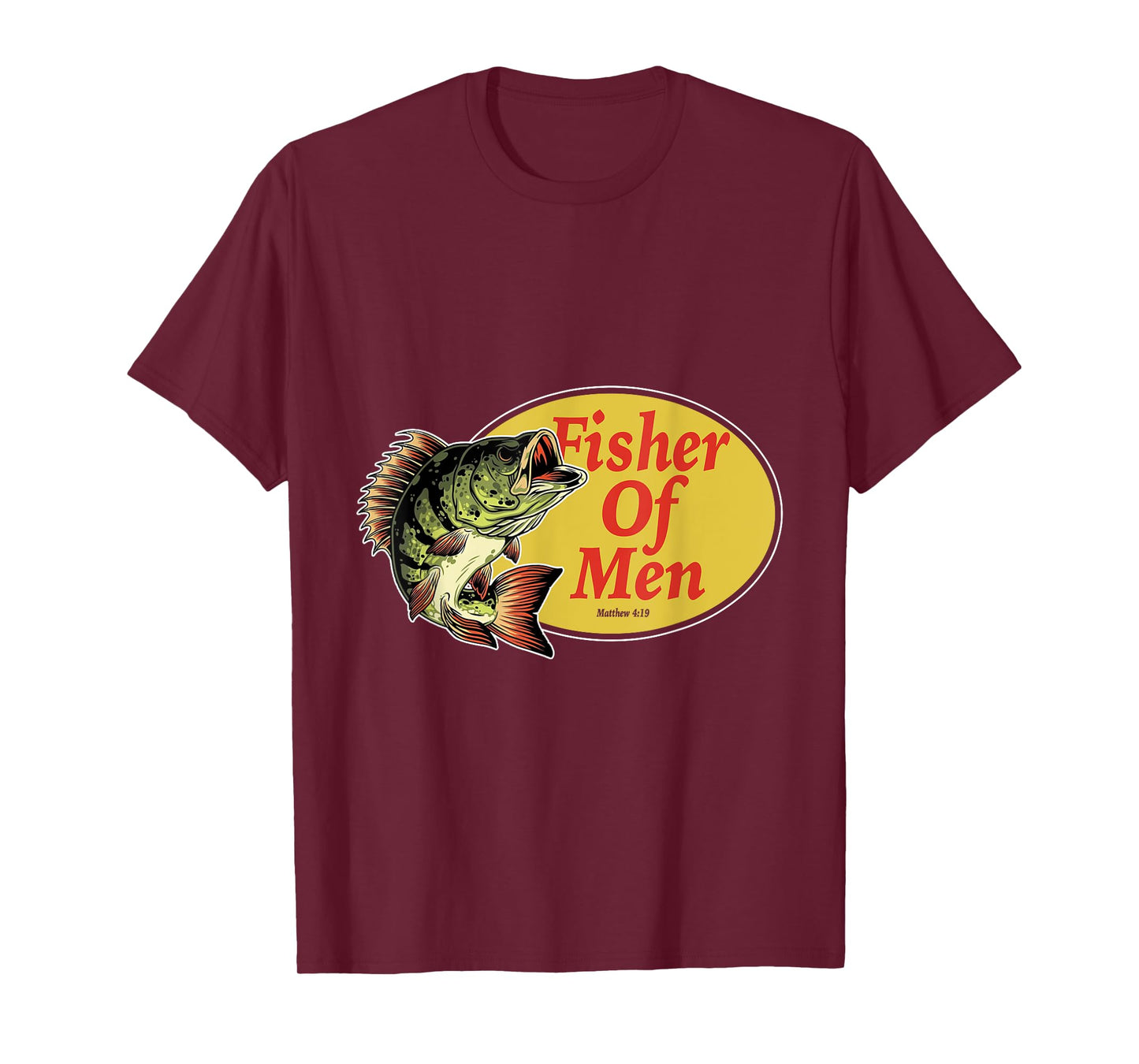 Come Follow Me And I Will Make You Fishers Of Men 9 T-Shirt