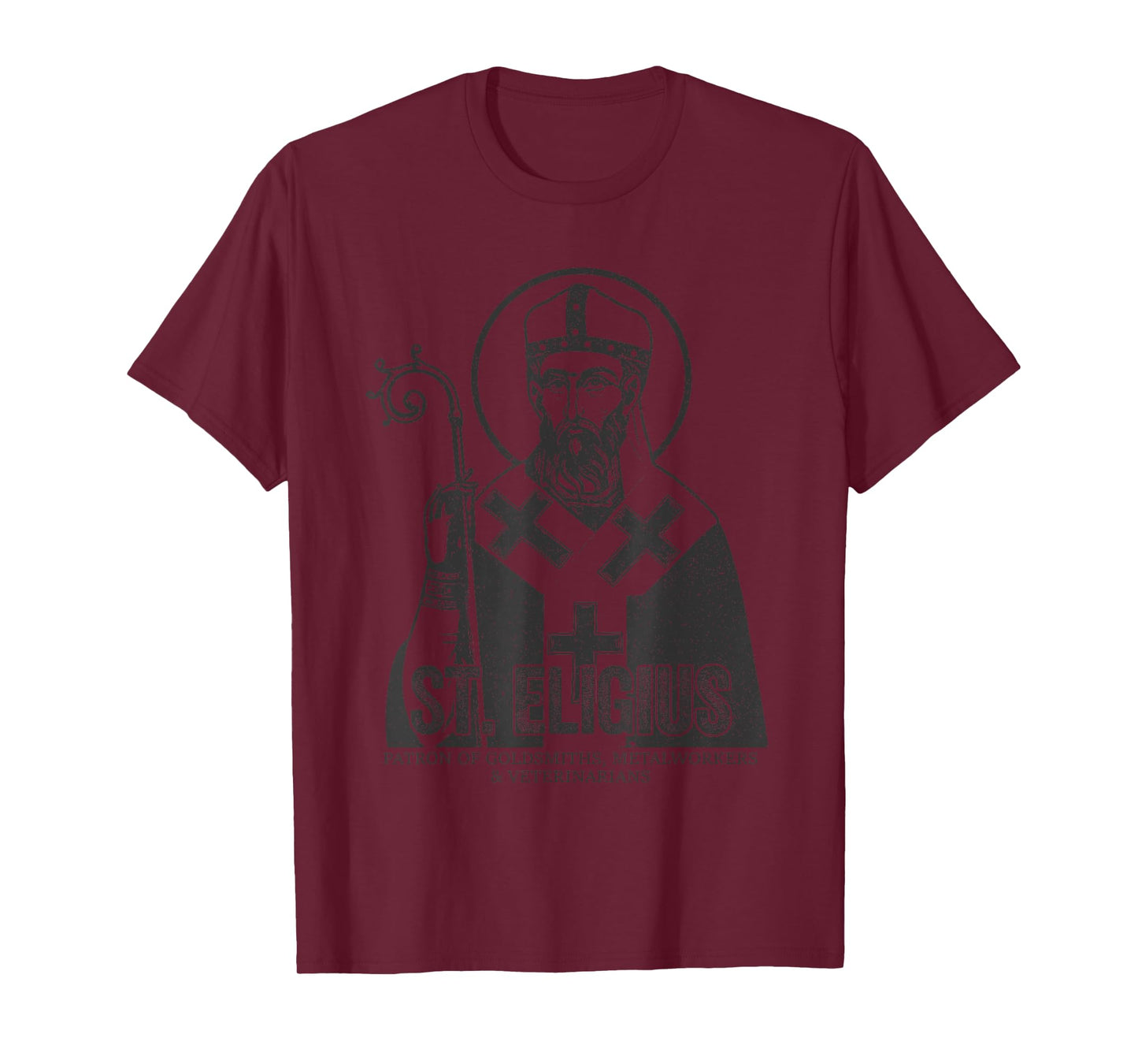Catholicism St. Eligius Jesus Catholic Christian Saint T-Shirt