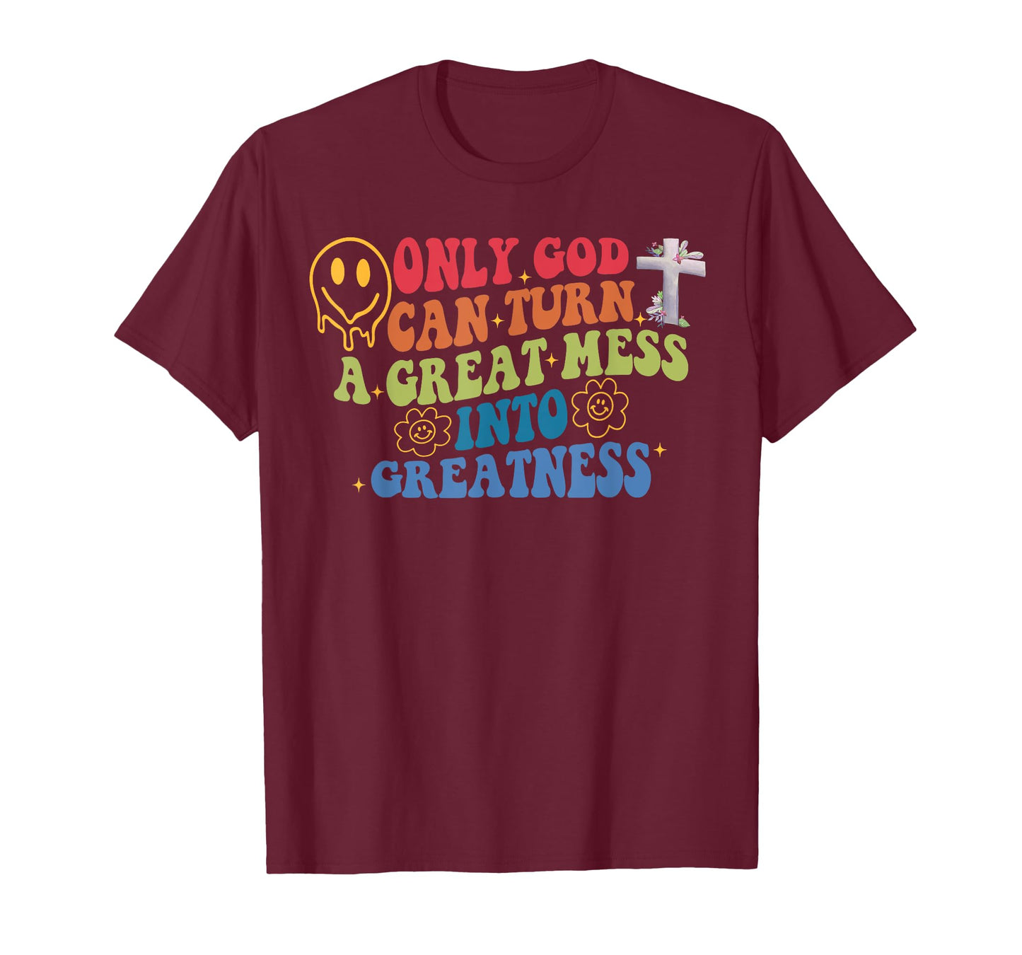 Inspire, Faith in God, Self-Help, Only God T-Shirt