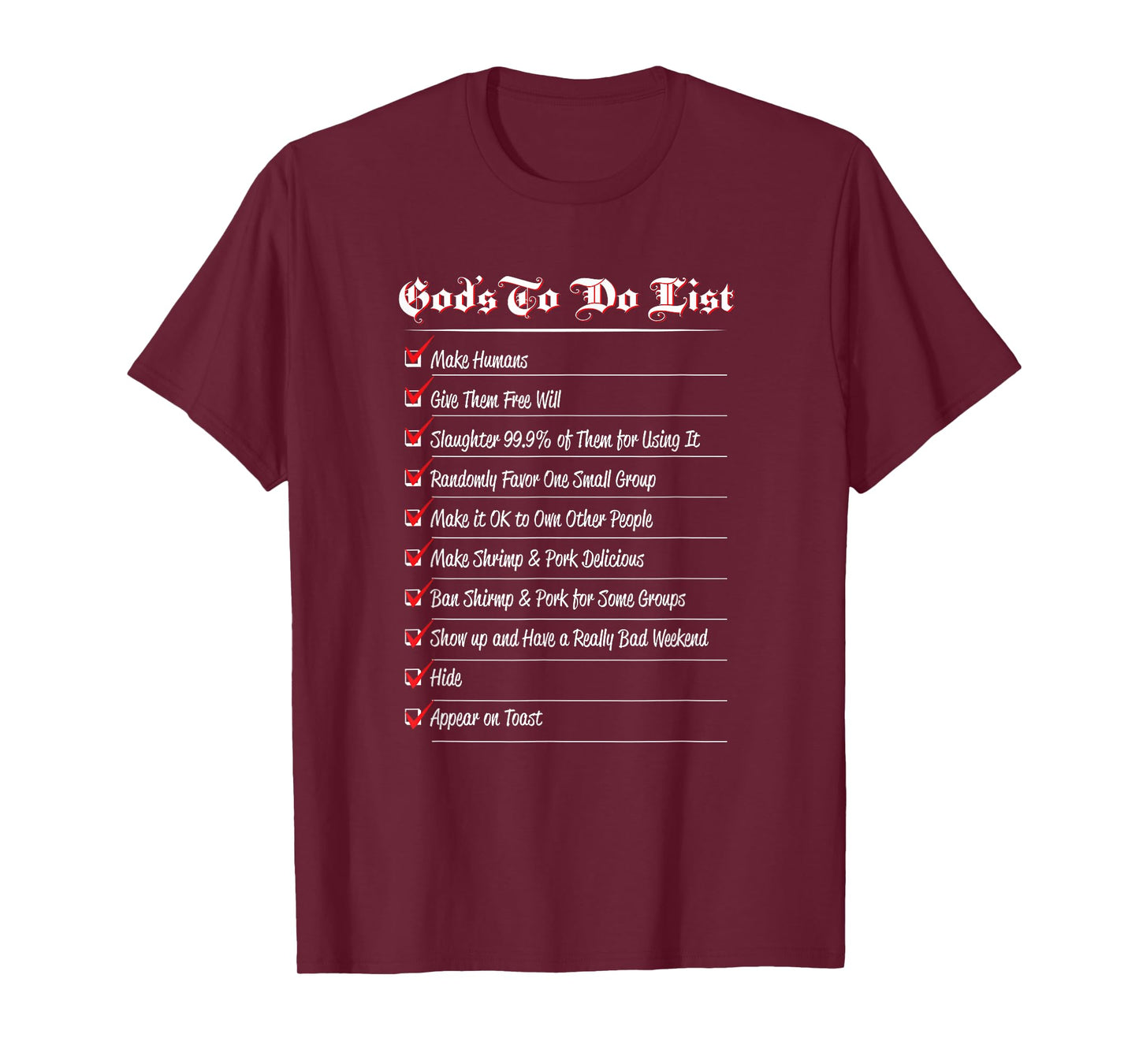 Freethinking Humor: God's To-Do List T-Shirt