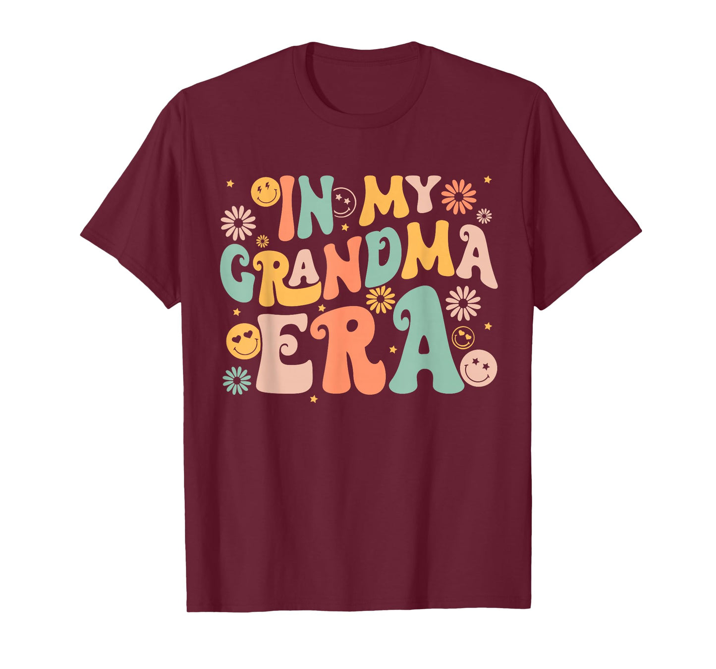 Retro Groovy In My Grandma Era Grandma Mothers Day T-Shirt